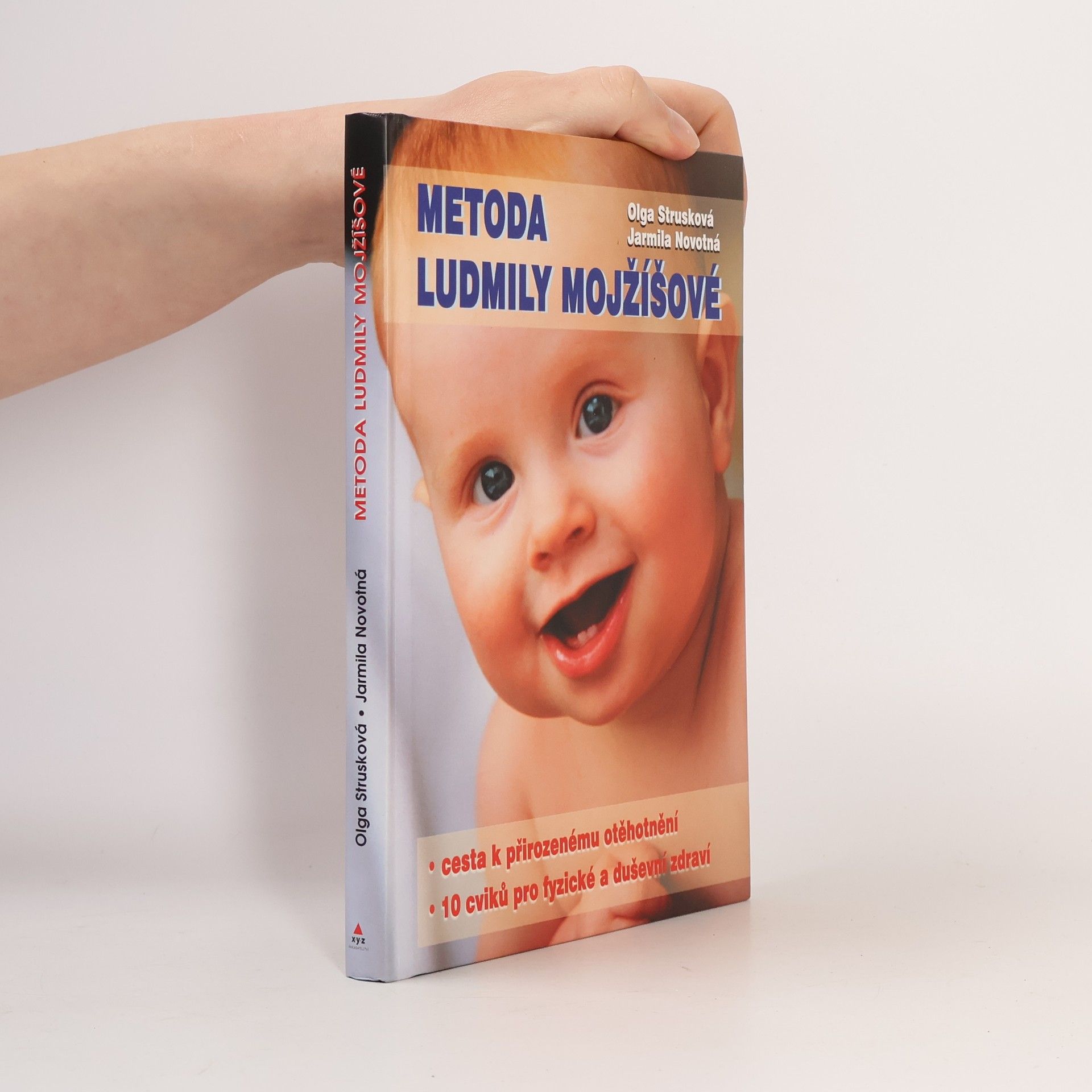 Olga Strusková Metoda Ludmily Mojžíšové