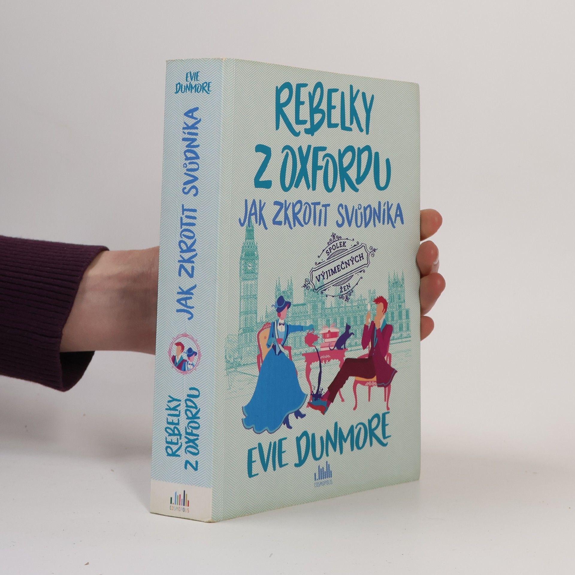 Rebelky z Oxfordu. Jak zkrotit svůdníka