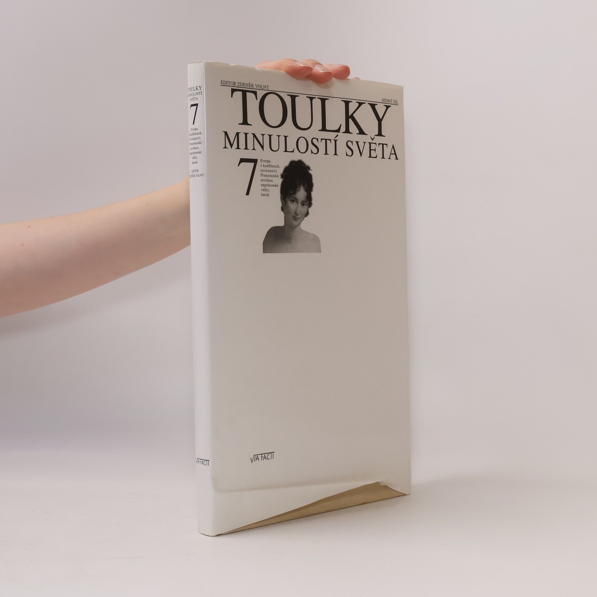 Zdeněk Volný Toulky minulostí světa 7