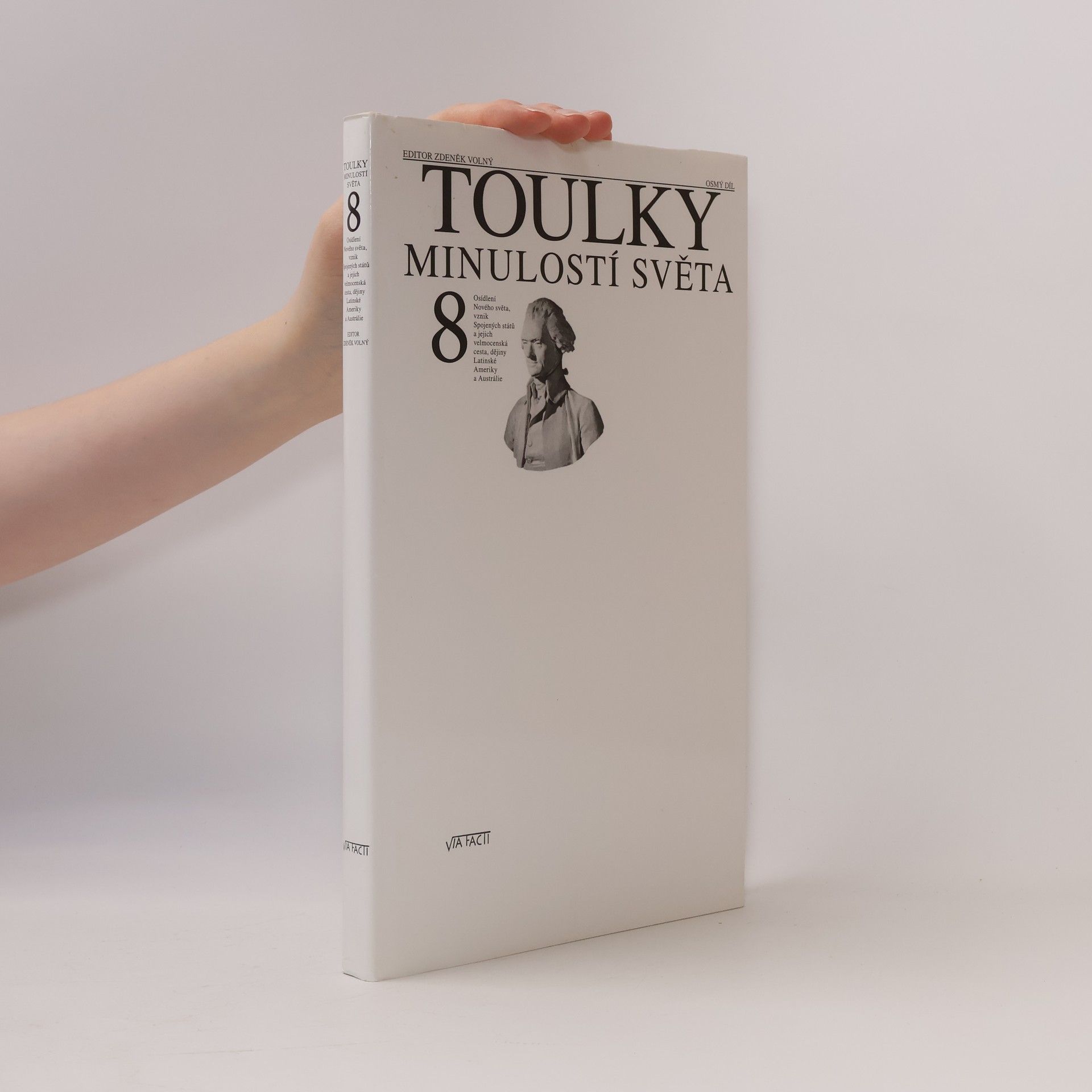 Zdeněk Volný Toulky minulostí světa 8