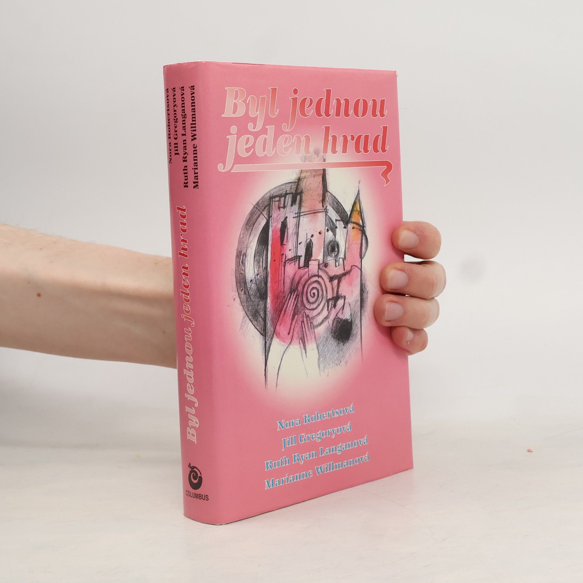 Nora Roberts Byl jednou jeden hrad