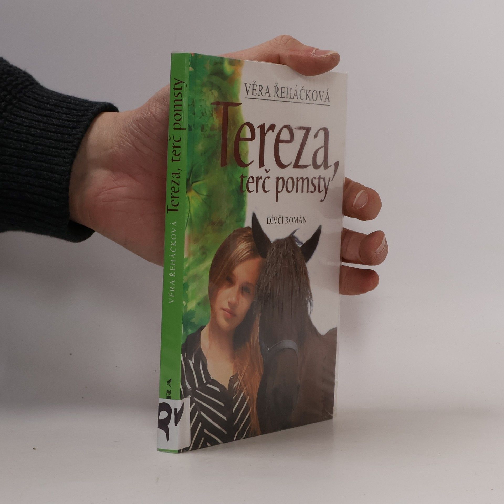 Věra Řeháčková Tereza, terč pomsty