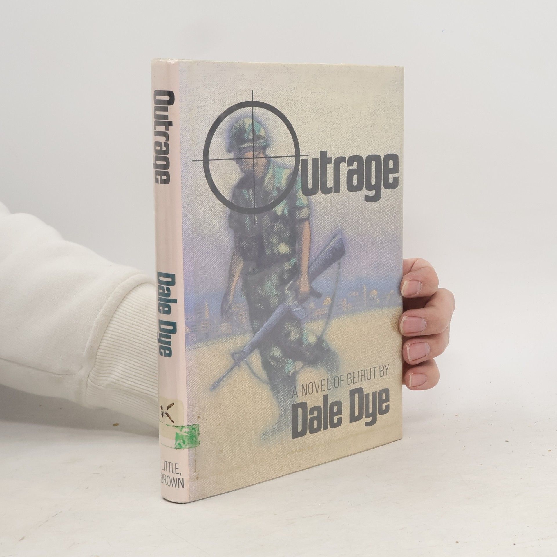 Dale A. Dye Outrage