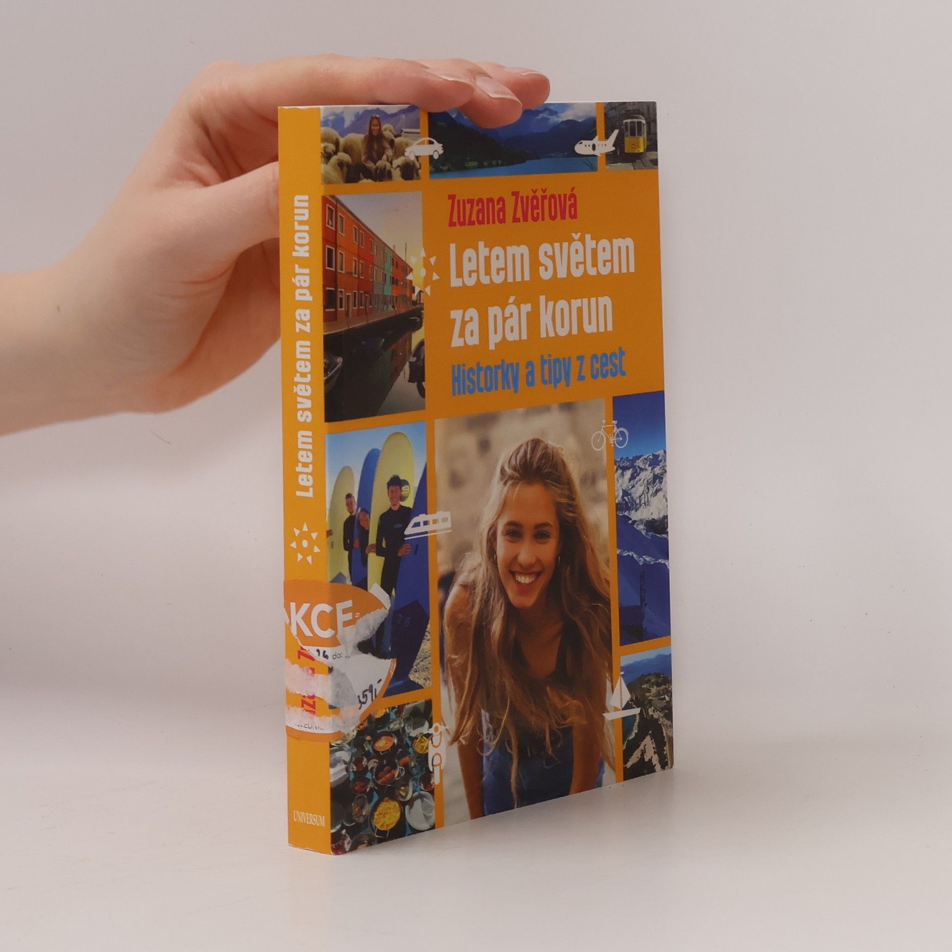 Zuzana Zvěřová Letem světem za pár korun : historky a tipy z cest