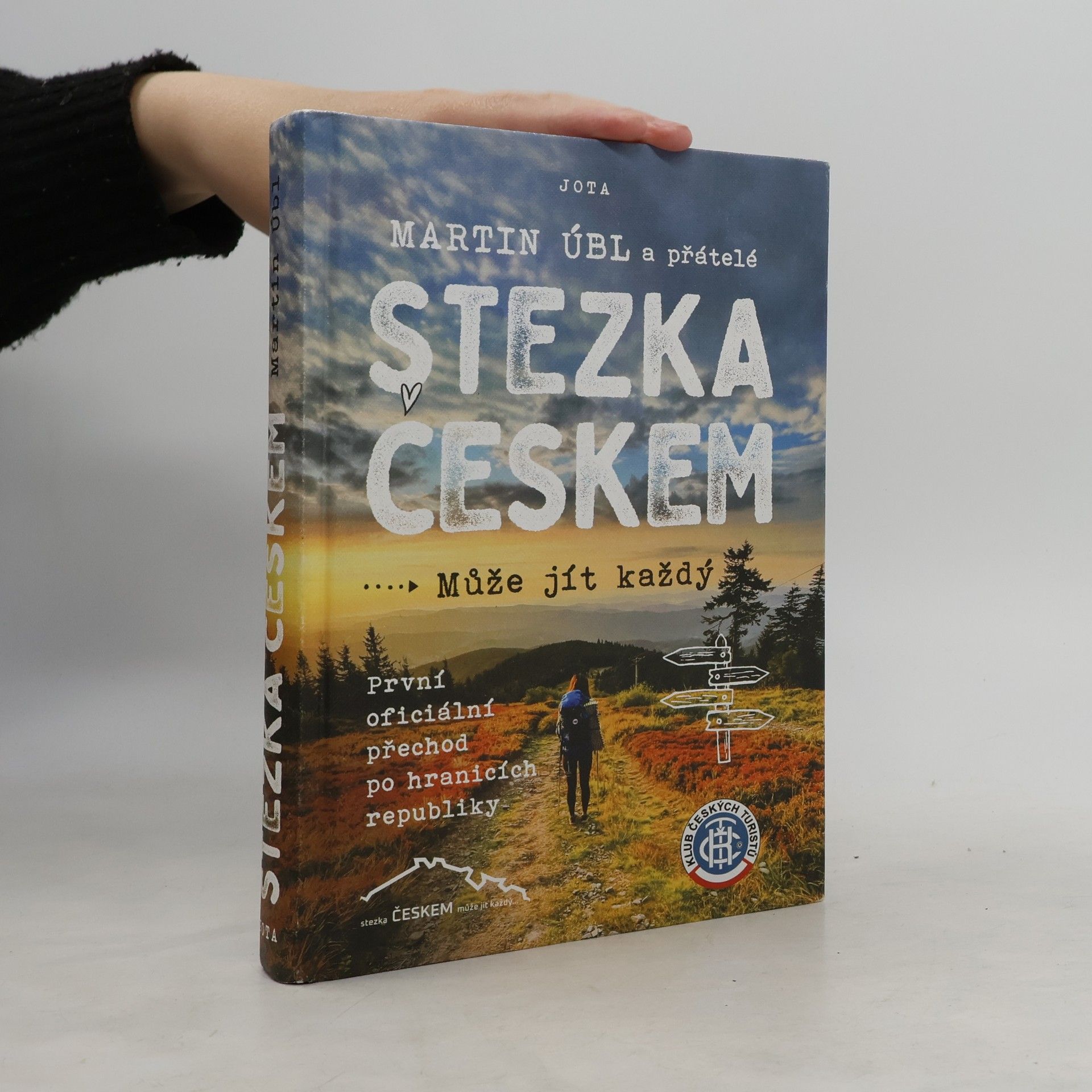 Martin Úbl Stezka Českem : může jít každý