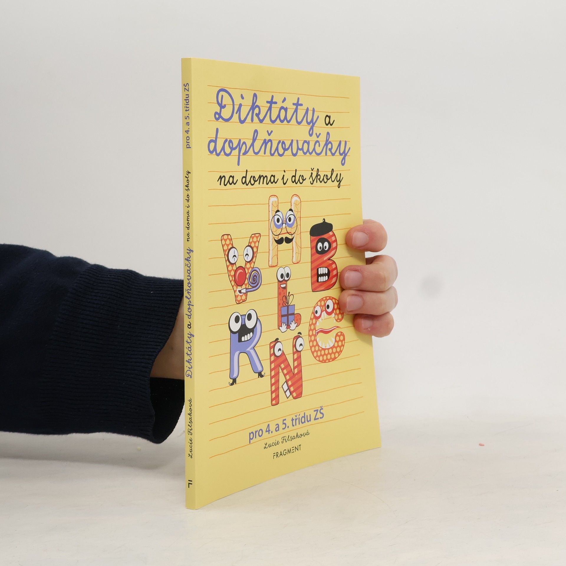 Lucie Filsaková Diktáty a doplňovačky na doma i do školy pro 4. a 5. třídu ZŠ