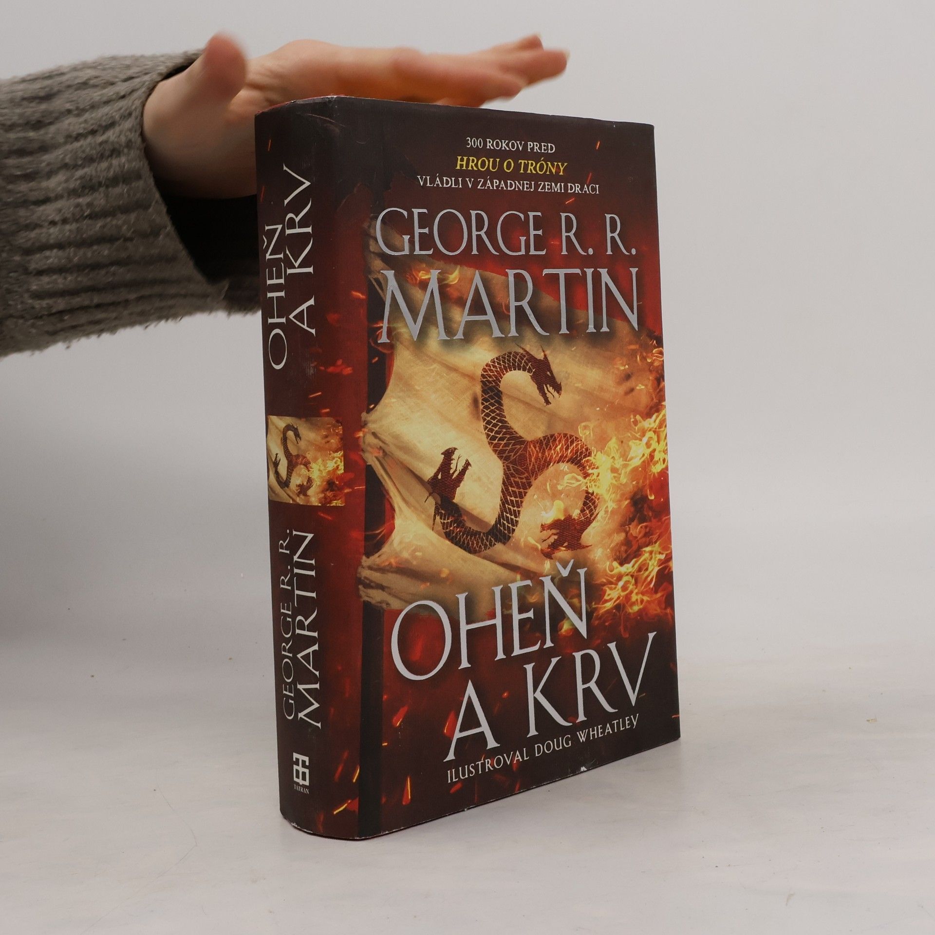 George R. R. Martin Oheň a krv