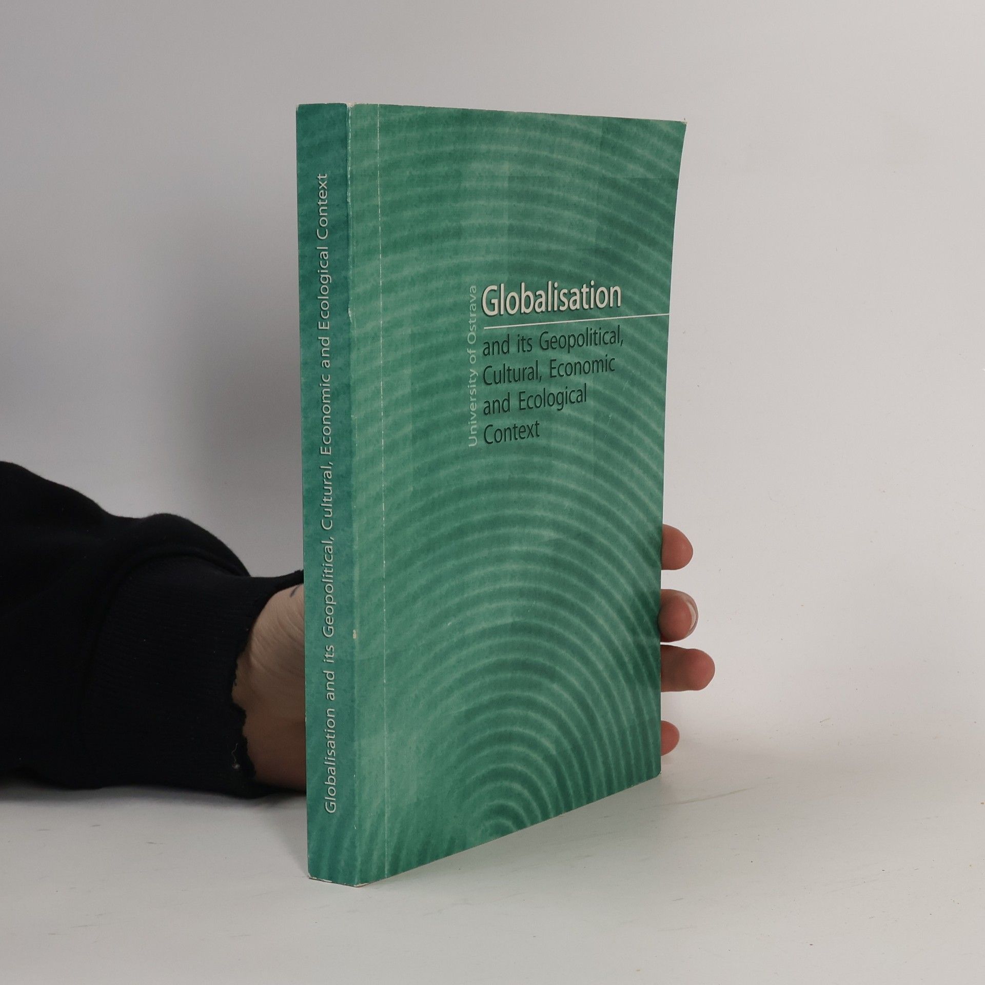 Tadeusz Siwek Globalisation and its Geopolitical, Gultural, Economic and Ecological Context