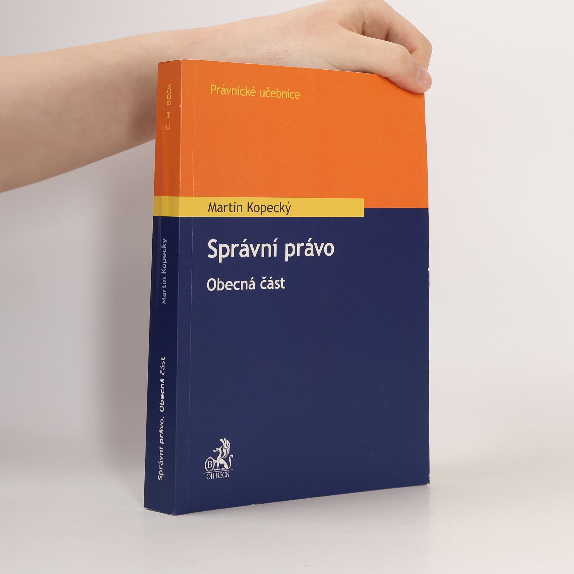 Martin Kopecký Správní právo. Obecná část
