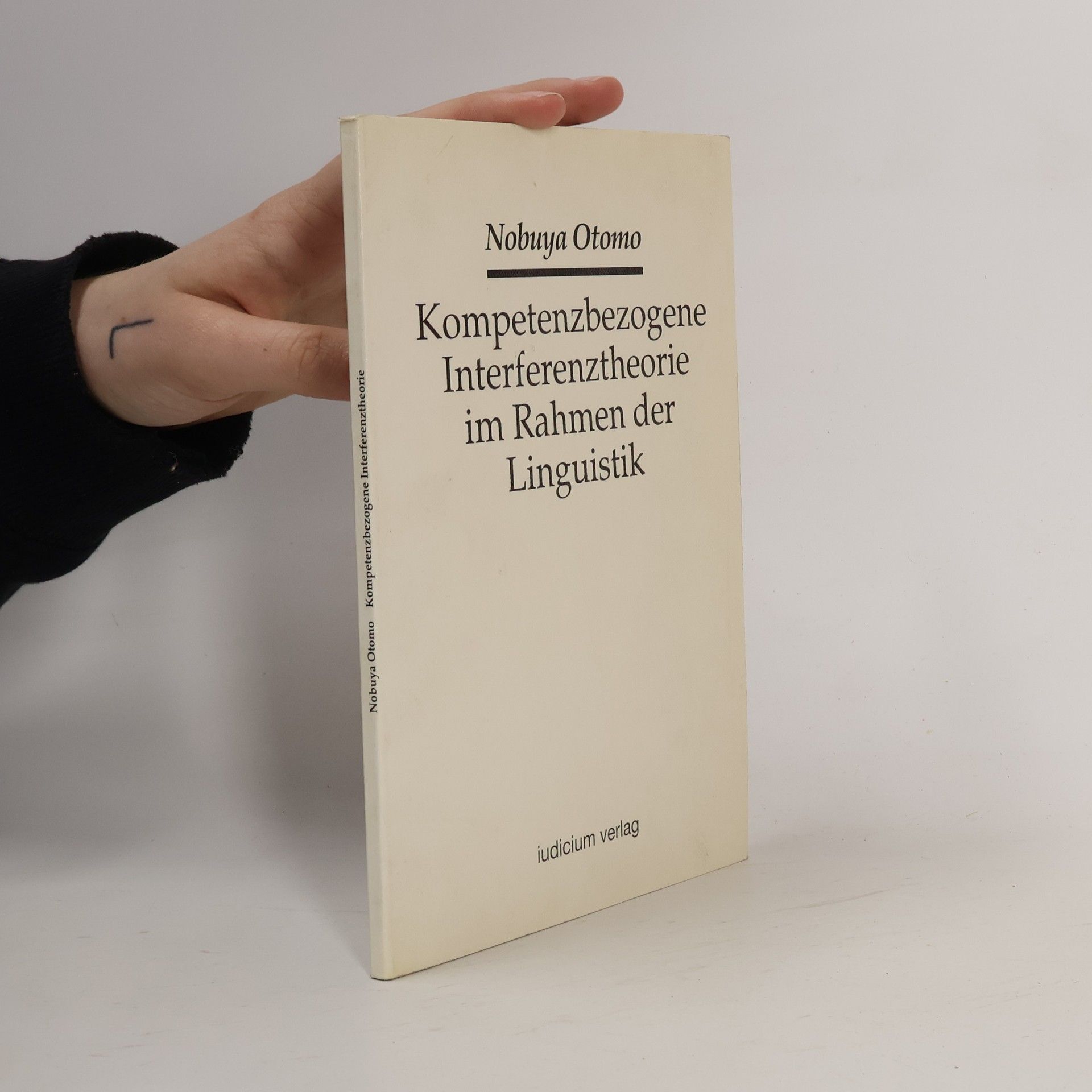 Nobuya Otomo Kompetenzbezogene Interferenztheorie im Rahmen der Linguistik