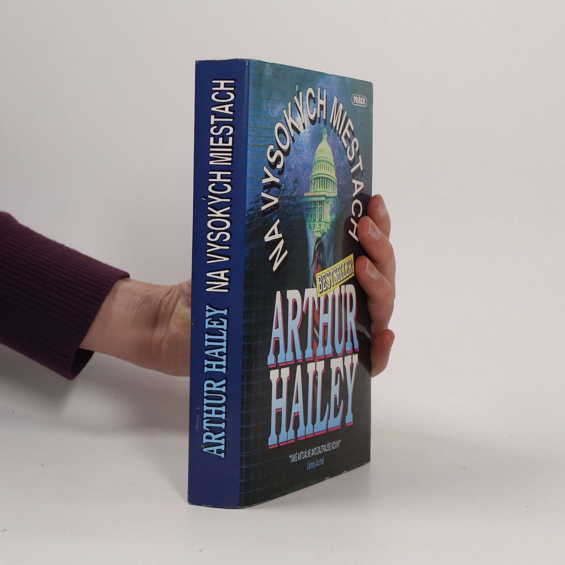 Arthur Hailey Na vysokých miestach