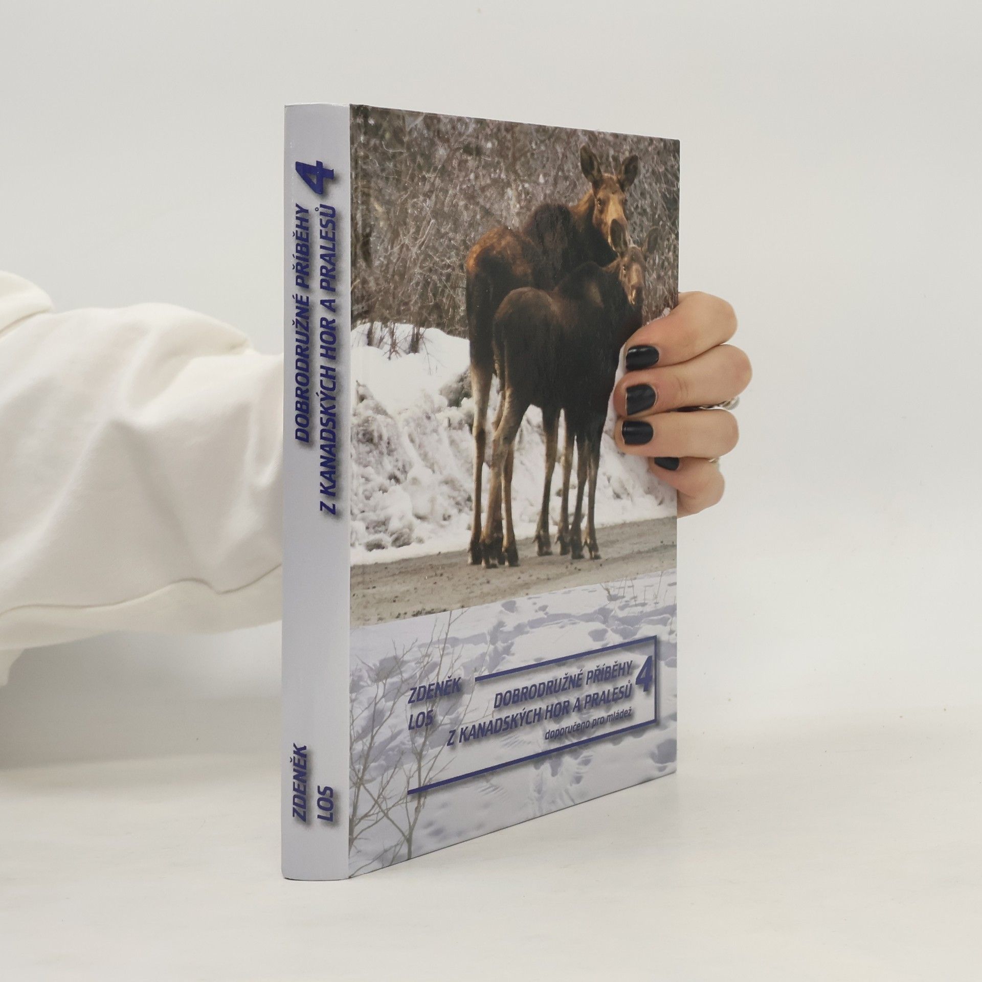 Zdenek Los Dobrodružné příběhy z kanadských hor a pralesů. 4