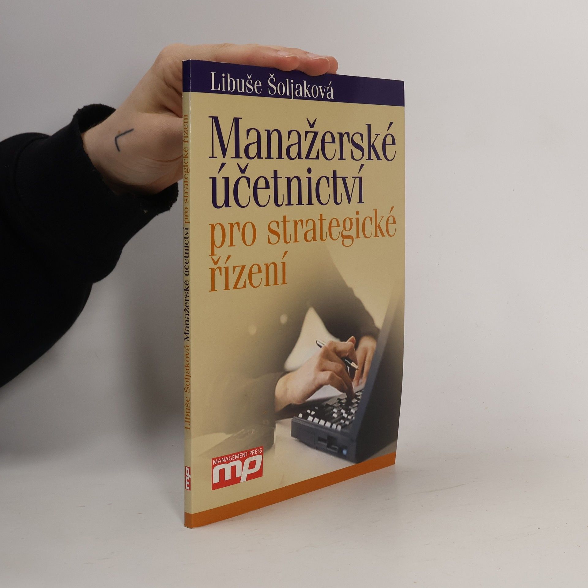 Libuše Šoljaková Manažerské účetnictví pro strategické řízení