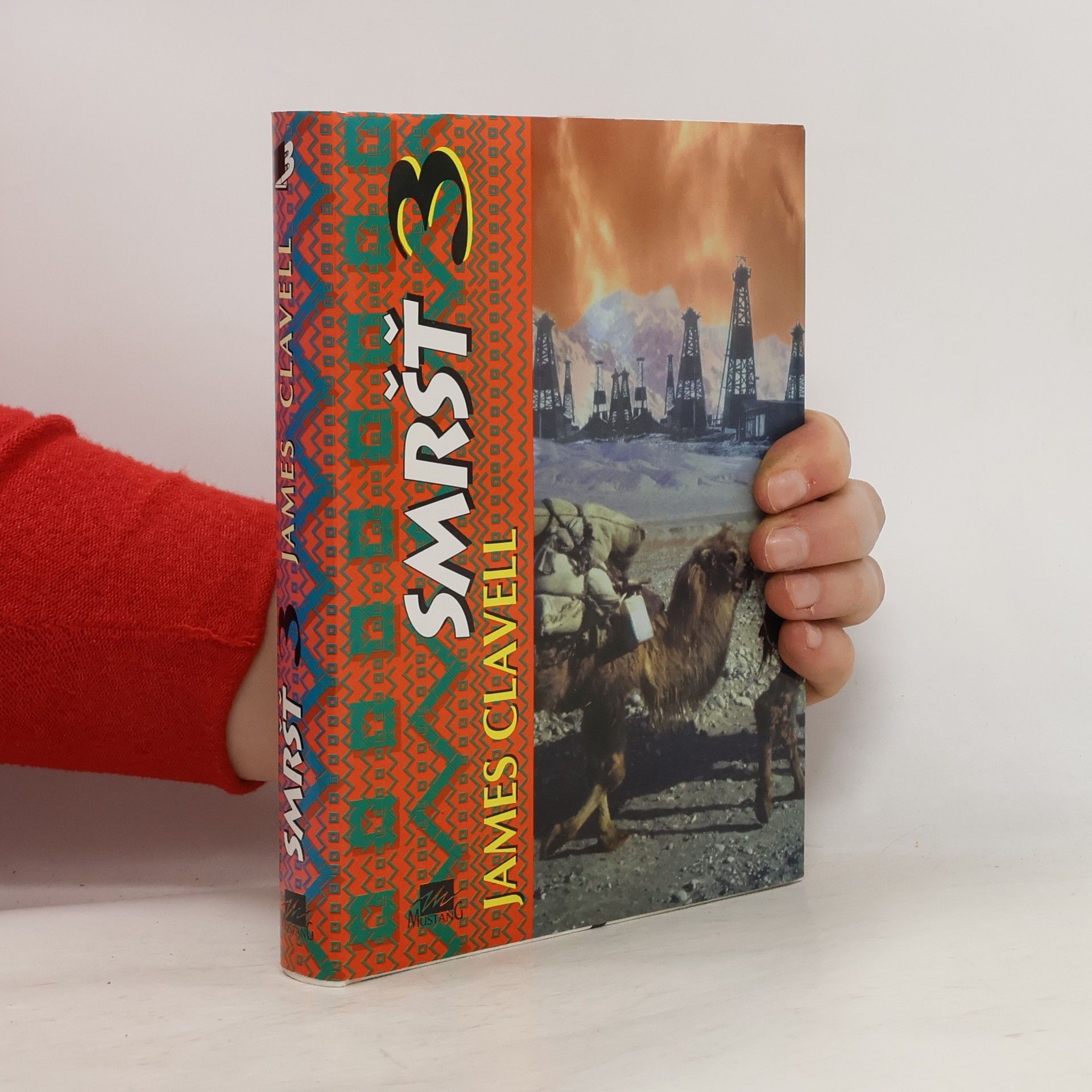 James Clavell Smršť 3