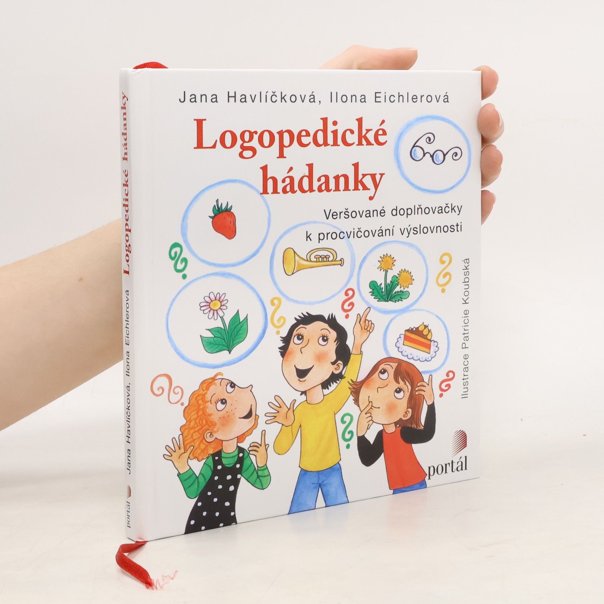 Jana Havlíčková Logopedické hádanky. Veršované doplňovačky k procvičování výslovnosti