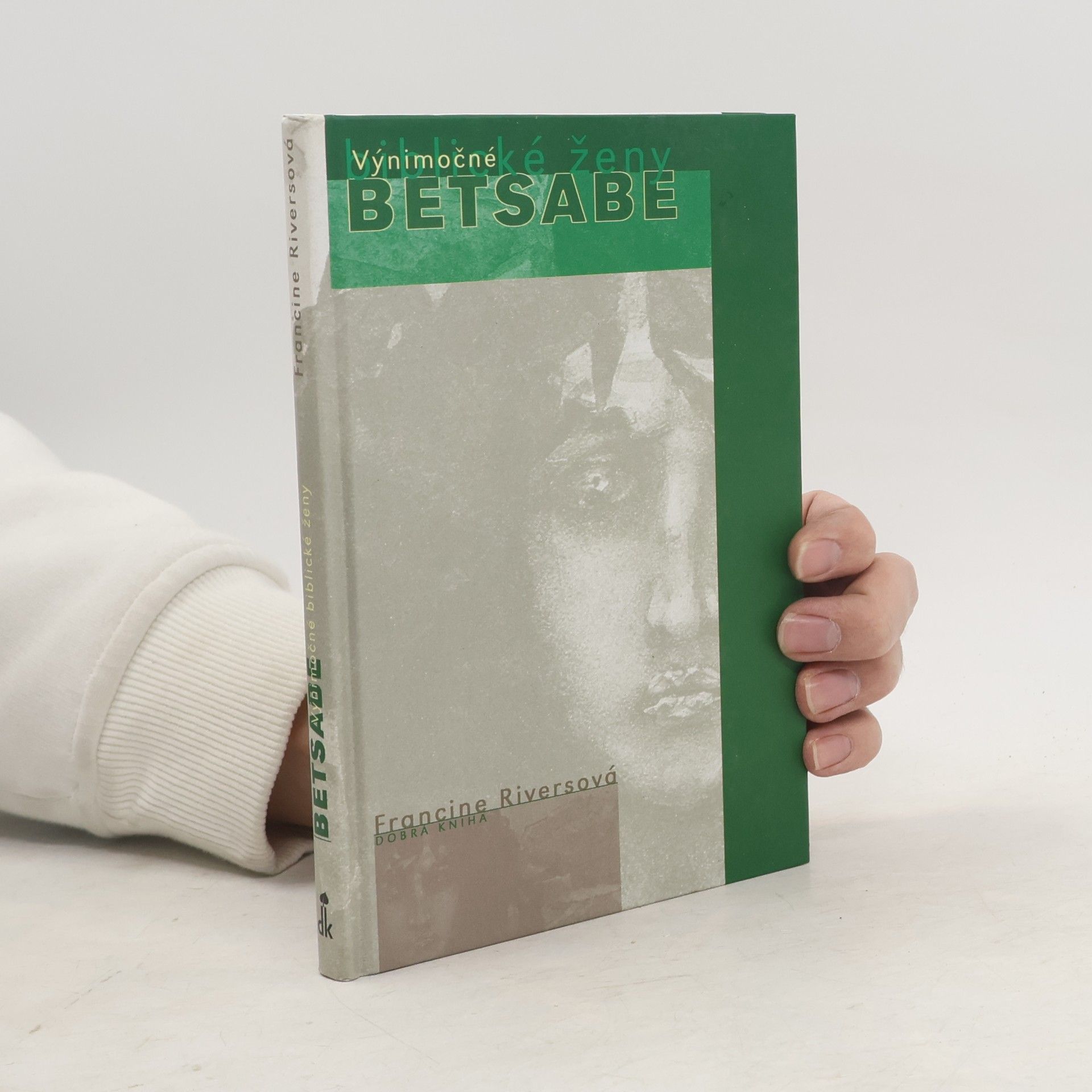 Francine Rivers Betsabe