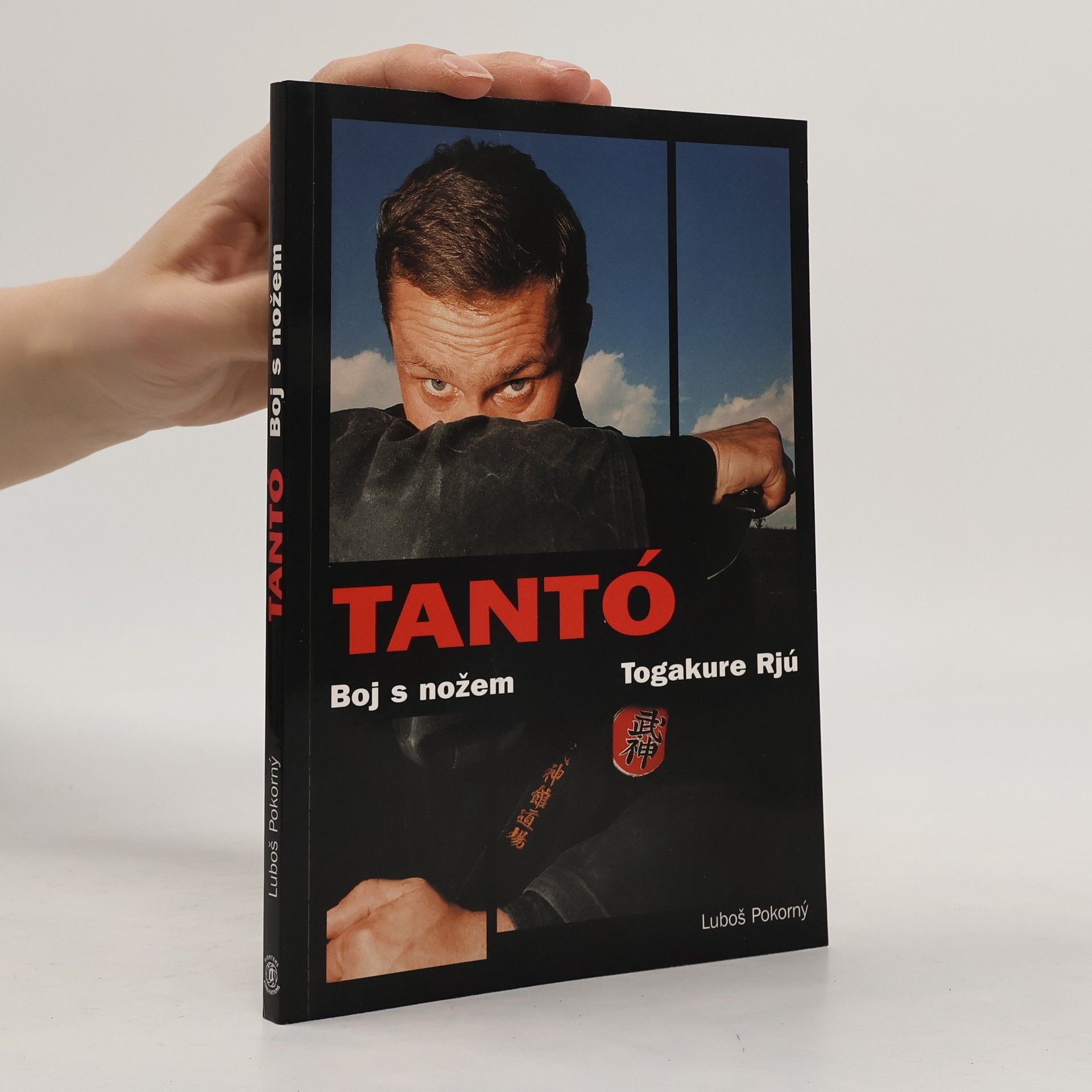 Luboš Pokorný Tantó - Boj s nožem Togakure Rjú