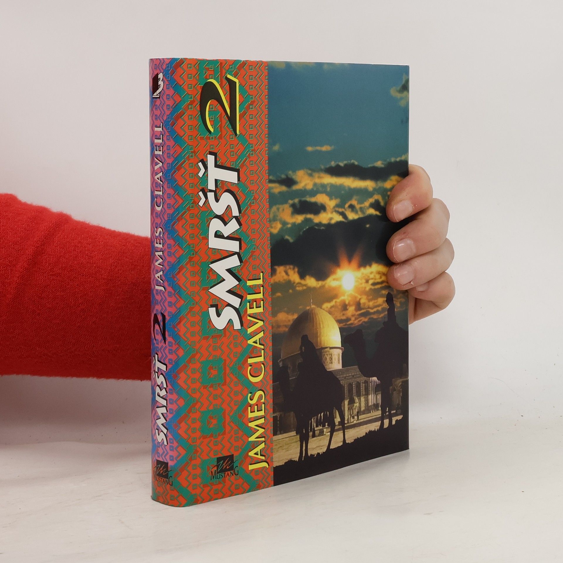 James Clavell Smršť 2