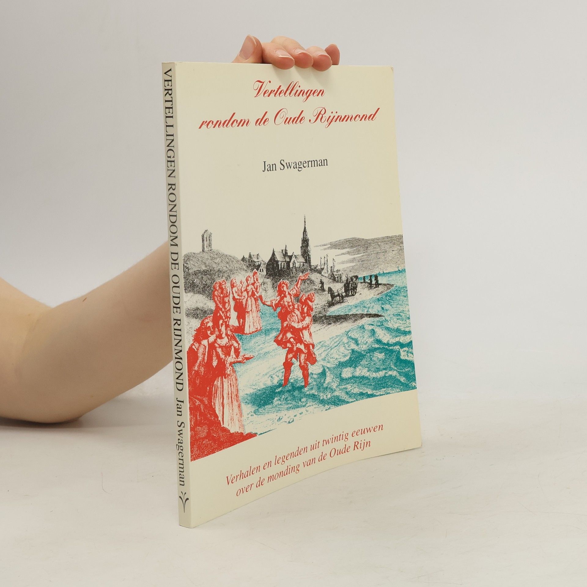 Vertellingen rondom de Oude Rijnmond