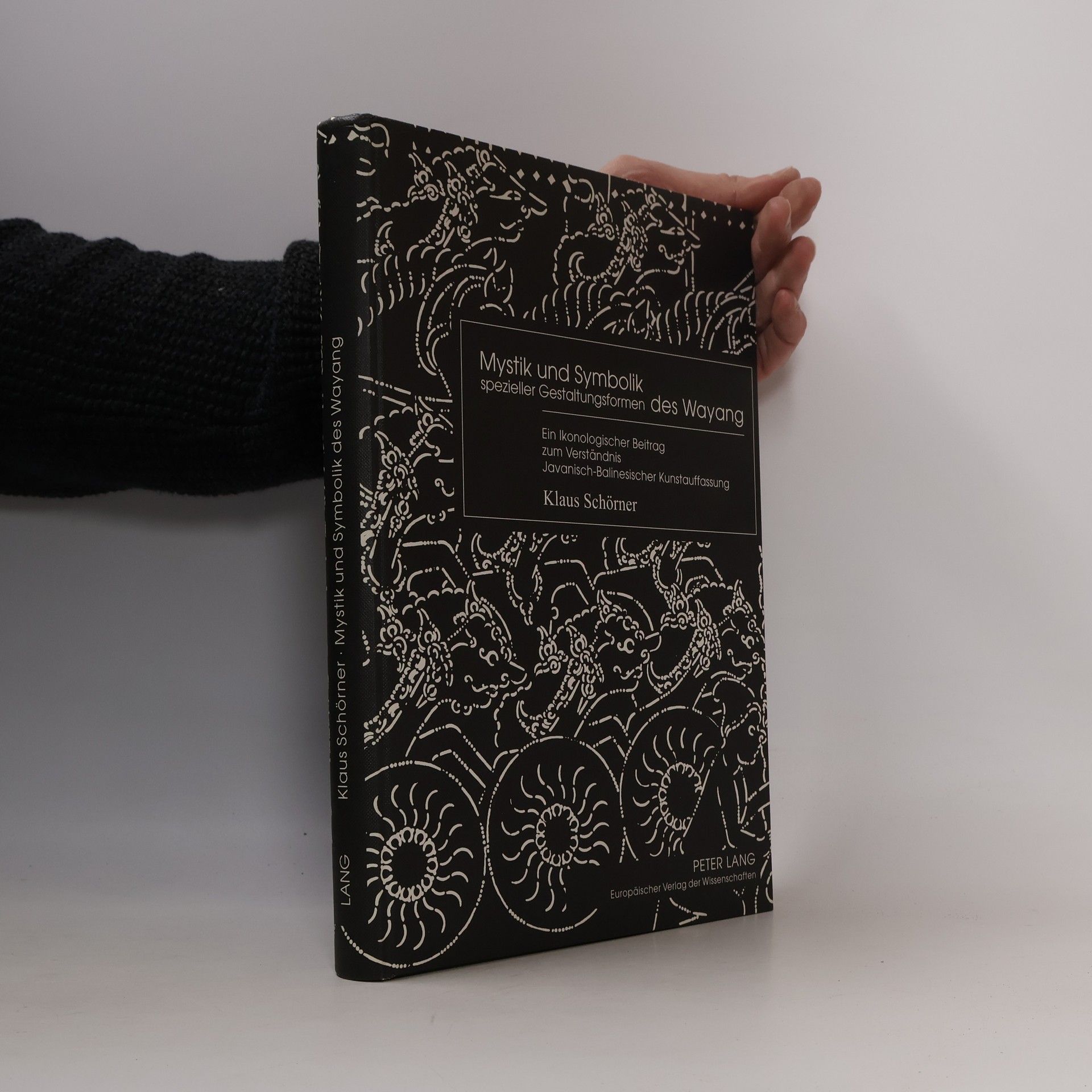 Klaus H. Schörner Mystik und Symbolik spezieller Gestaltungsformen des Wayang