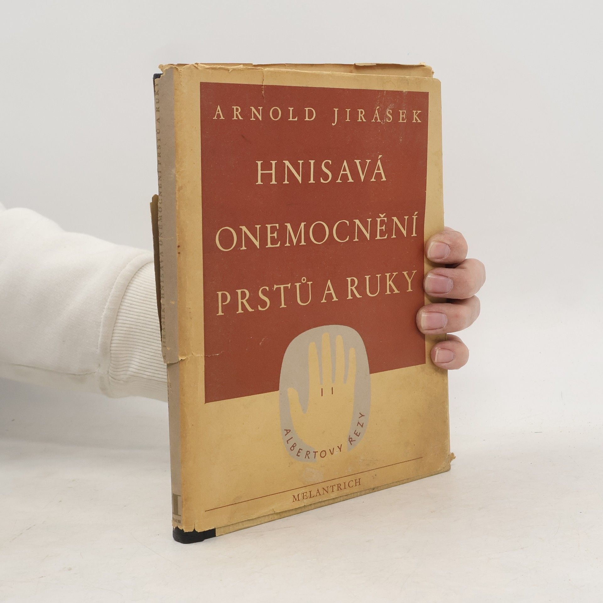 Arnold Jirásek Hnisavá onemocnění prstů a ruky