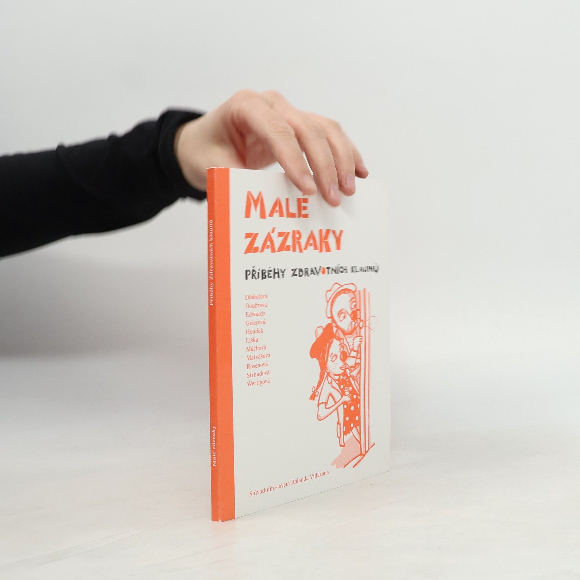 Kolektiv autorů Malé zázraky: Příběhy zdravotních klaunů