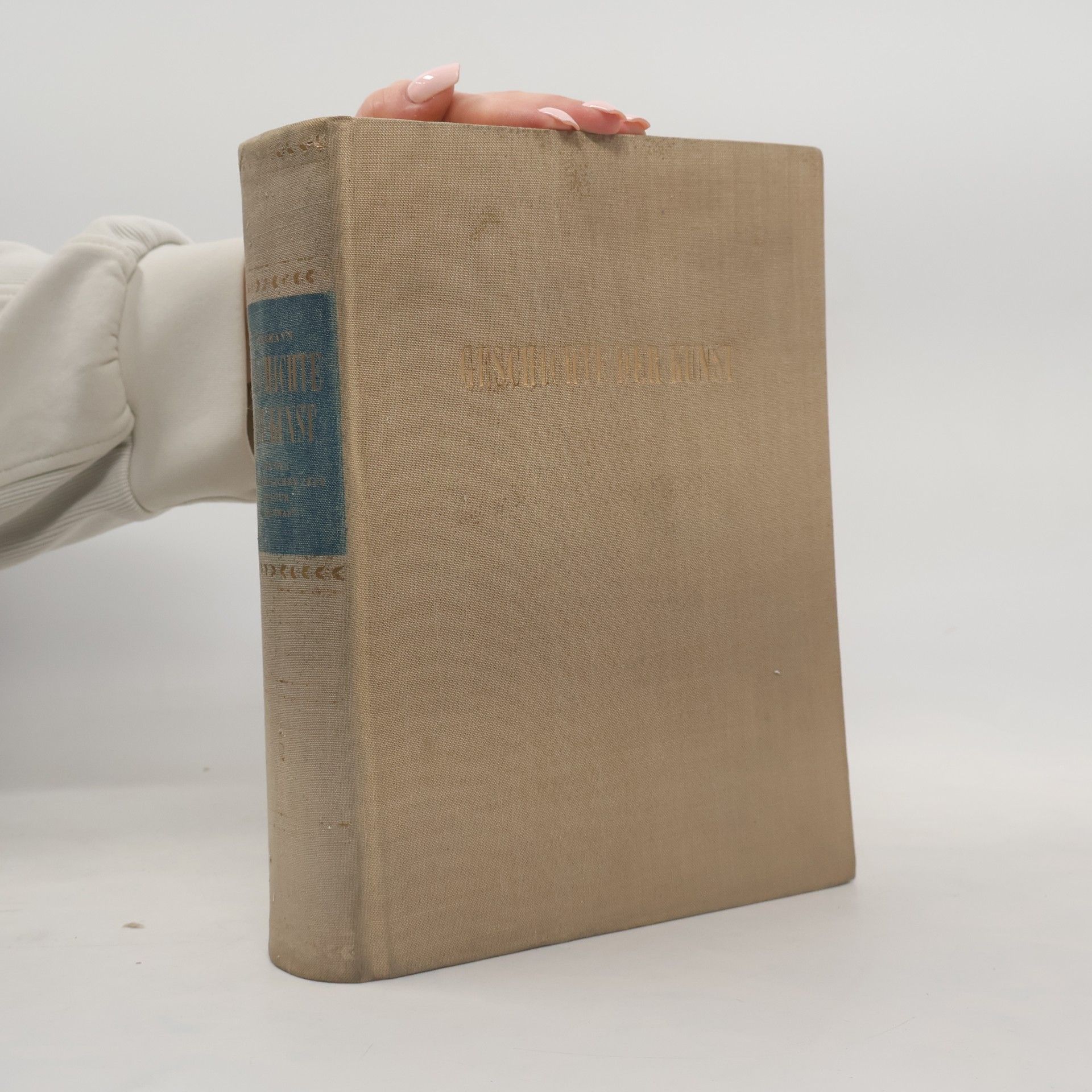 Geschichte der Kunst. Von der altchristlichen Zeit bis zur Gegenwart. Neu durchgesehene Auflage