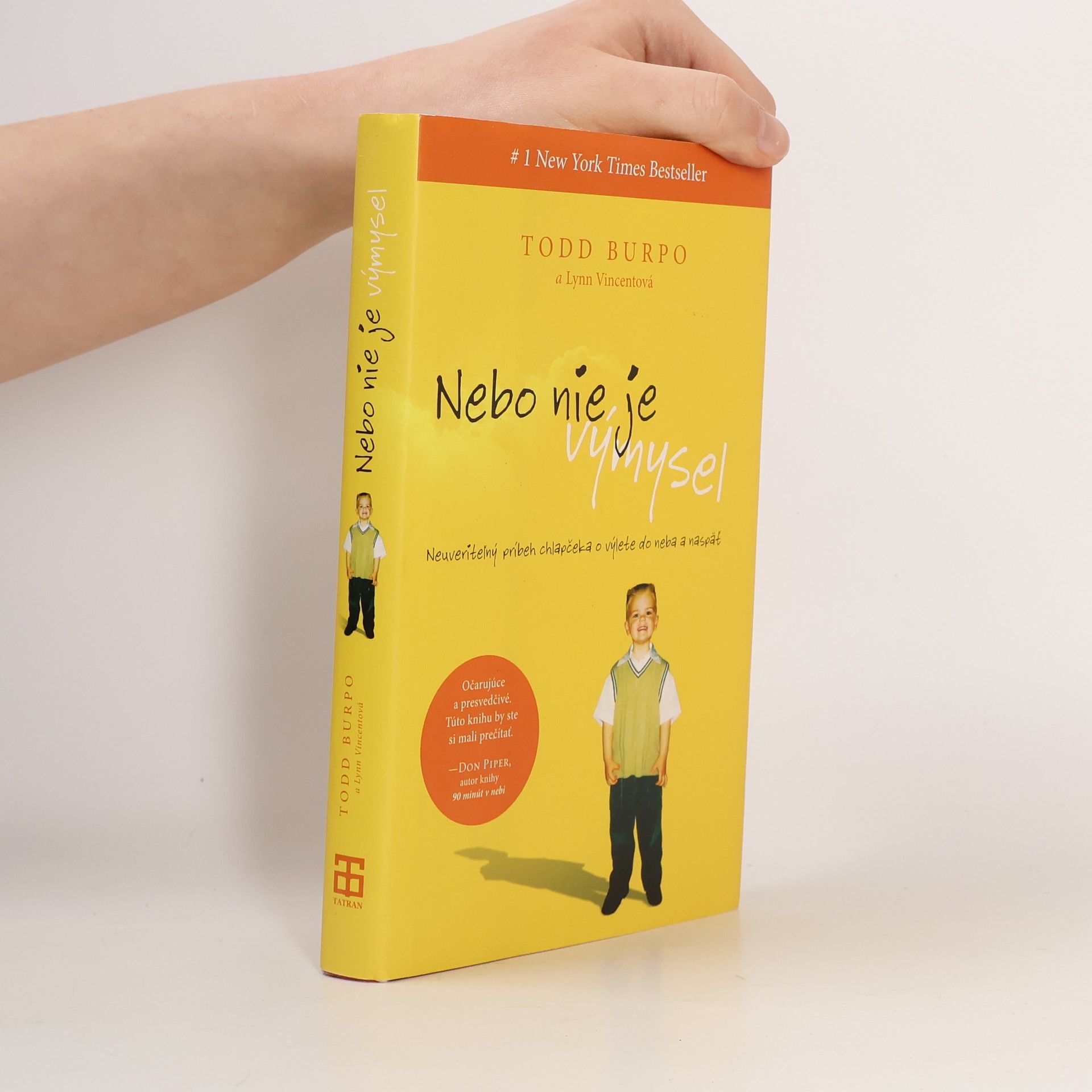 Todd Burpo Nebo nie je výmysel