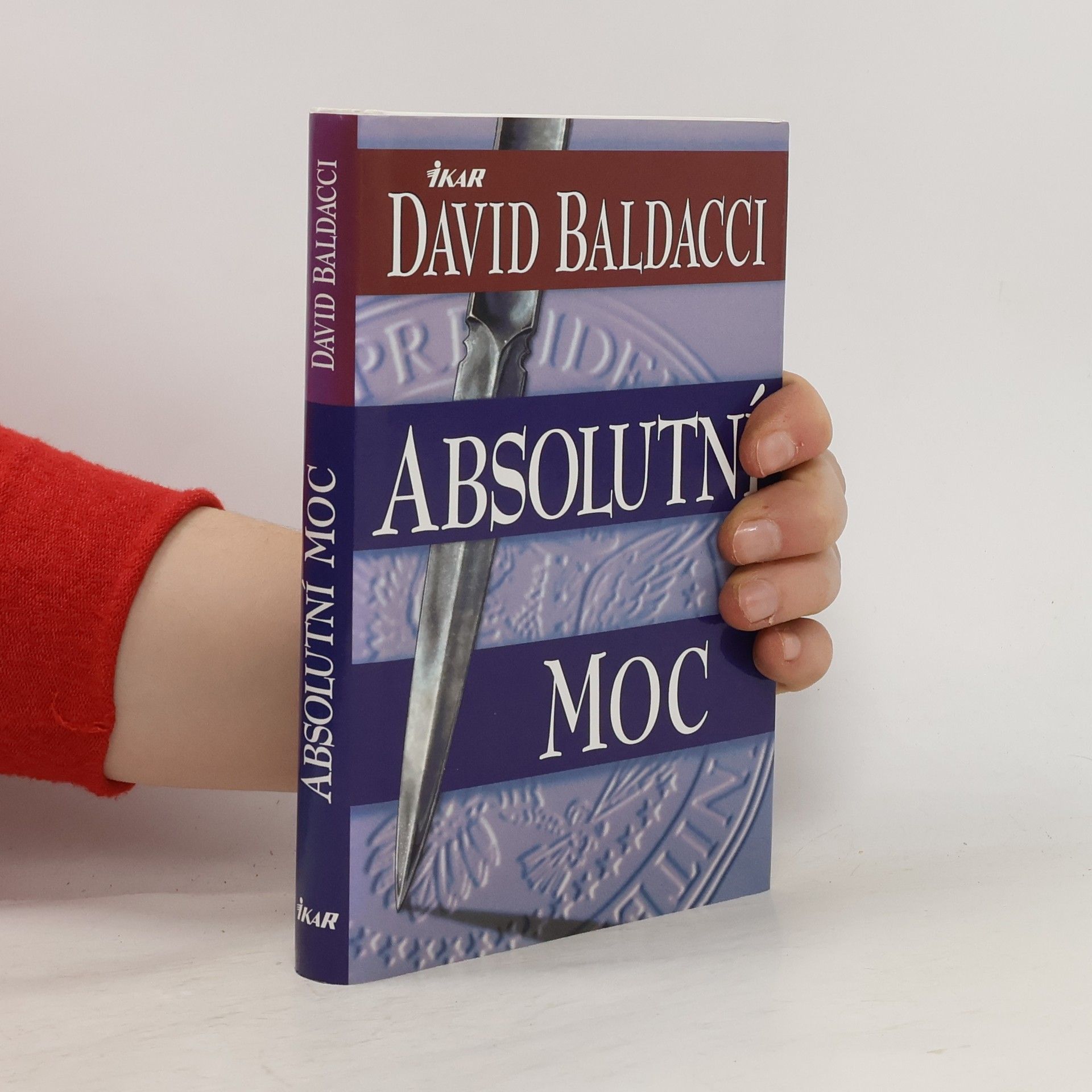 David Baldacci Absolutní moc