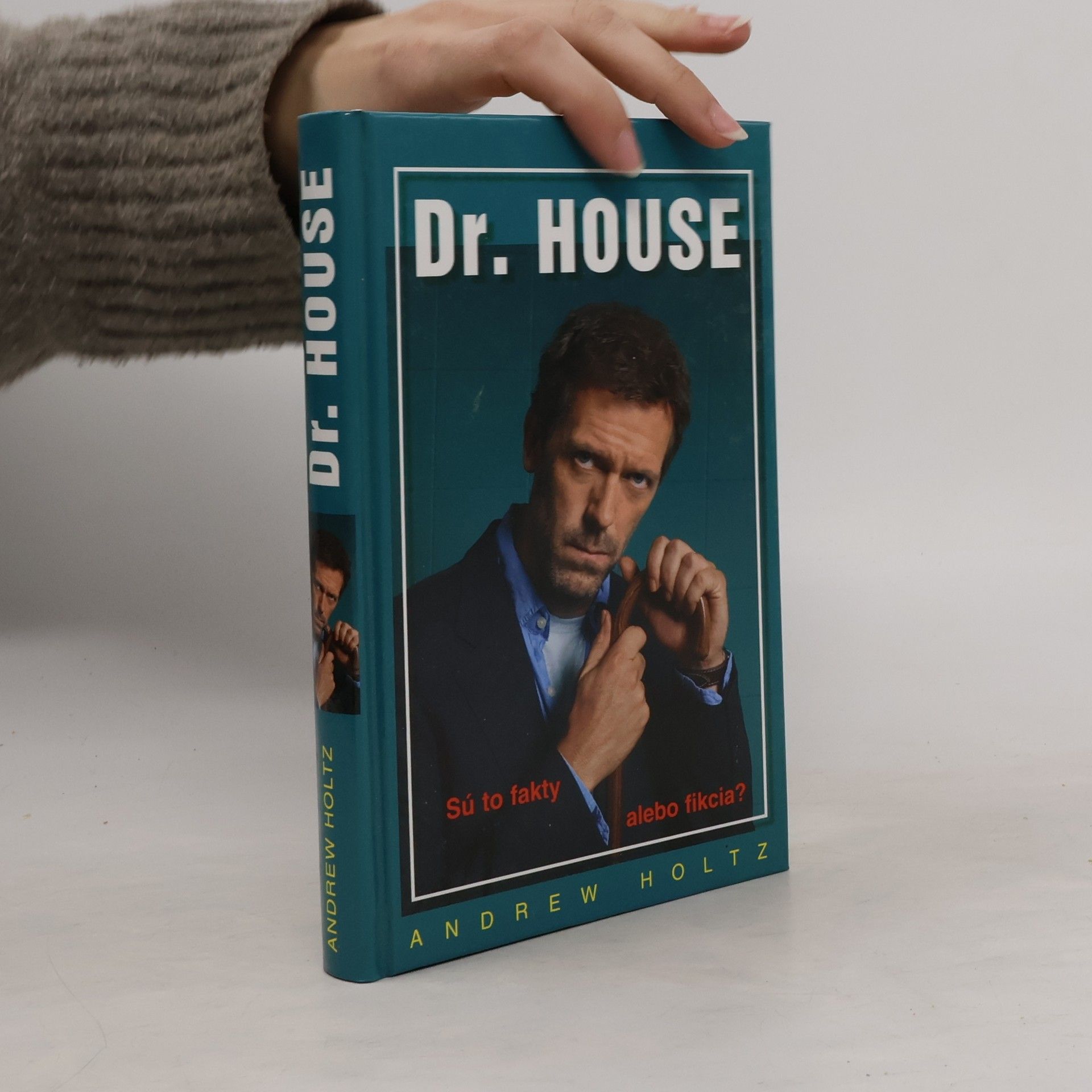 Dr. House. Sú to fakty alebo fikcia?