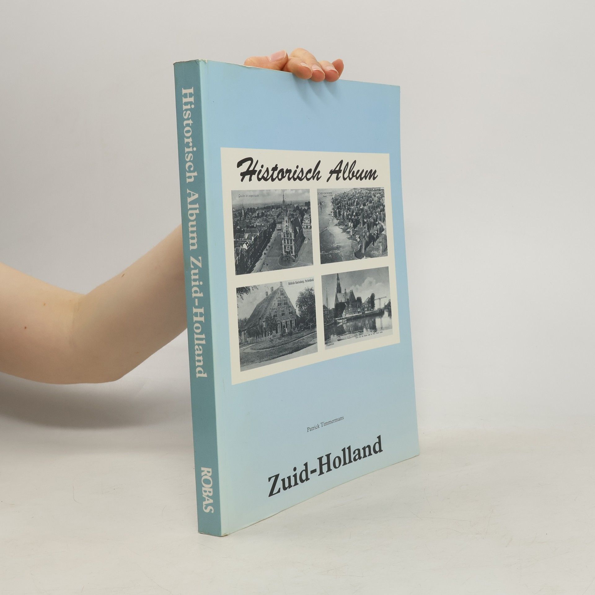 Historisch Album, Zuid-Holland