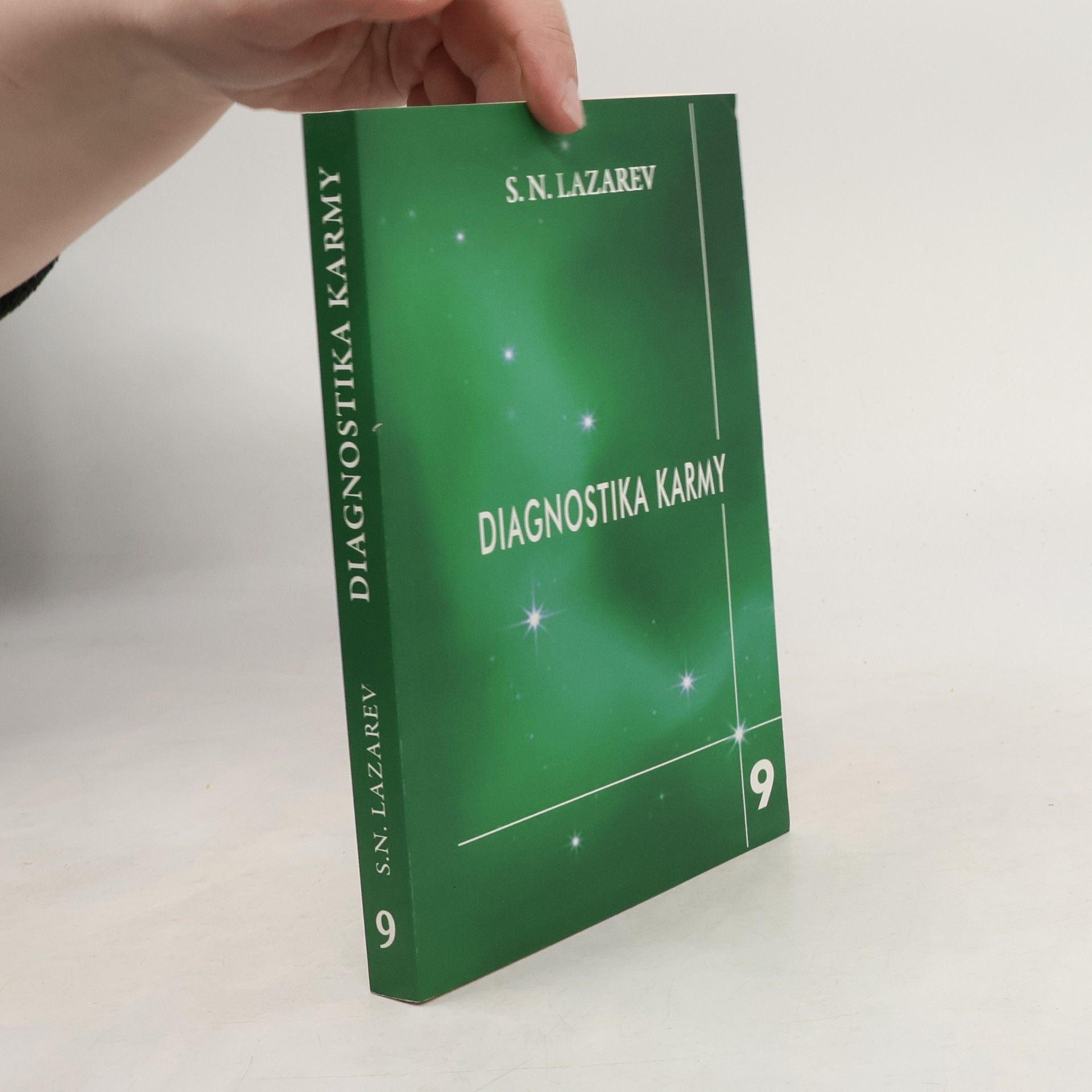 Sergej Nikolajevič Lazarev Diagnostika karmy. Návod na přežití (9. díl)