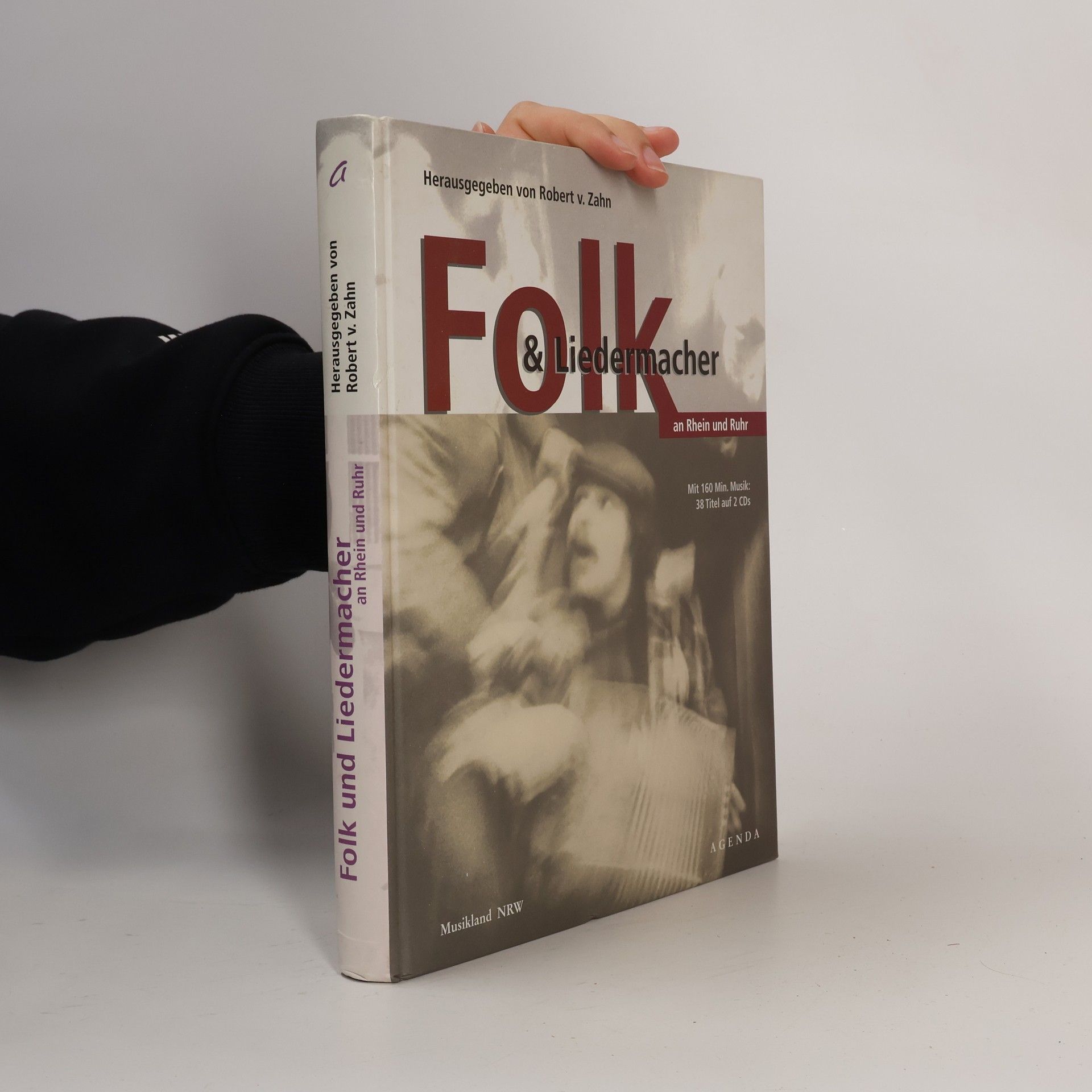 Robert von Zahn Musikland NRW - 3: Folk & Liedermacher an Rhein und Ruhr - Mit 160 Min. Musik: 38 Titel auf 2 CDs