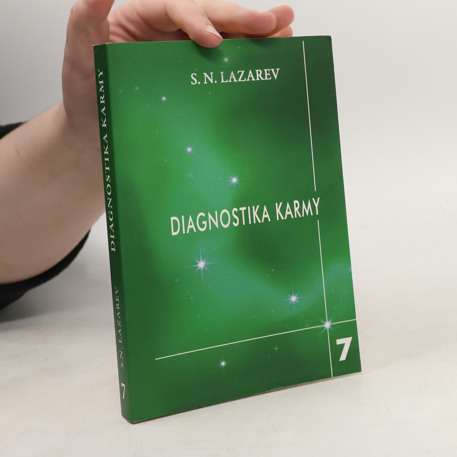 Sergei Nikolajewitsch Lasarew Diagnostika karmy. Překonání citového štěstí (7. díl)