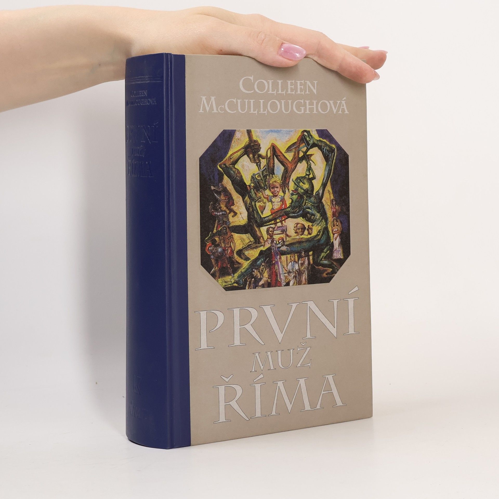 Colleen McCullough První muž Říma