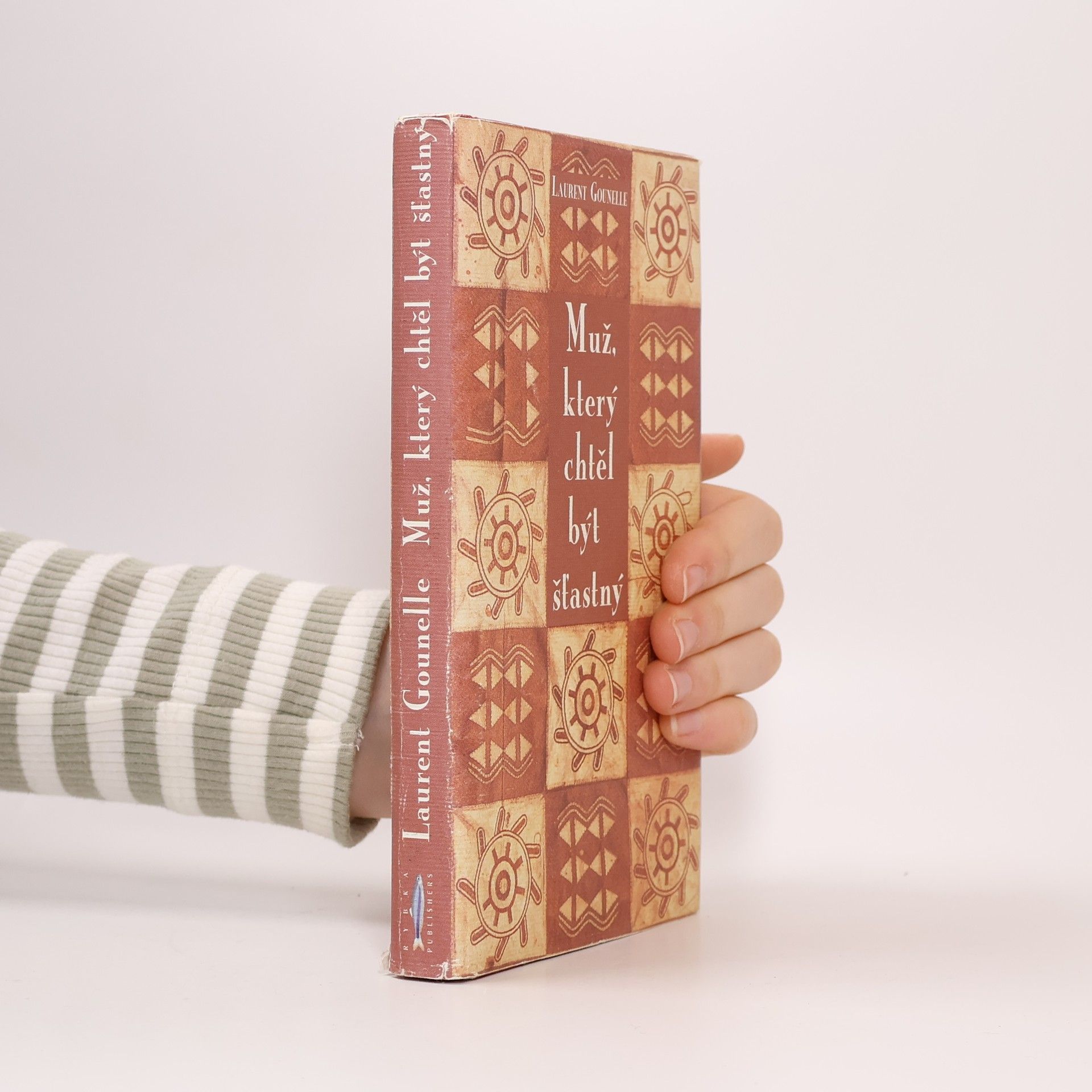 Laurent Gounelle Muž, který chtěl být šťastný