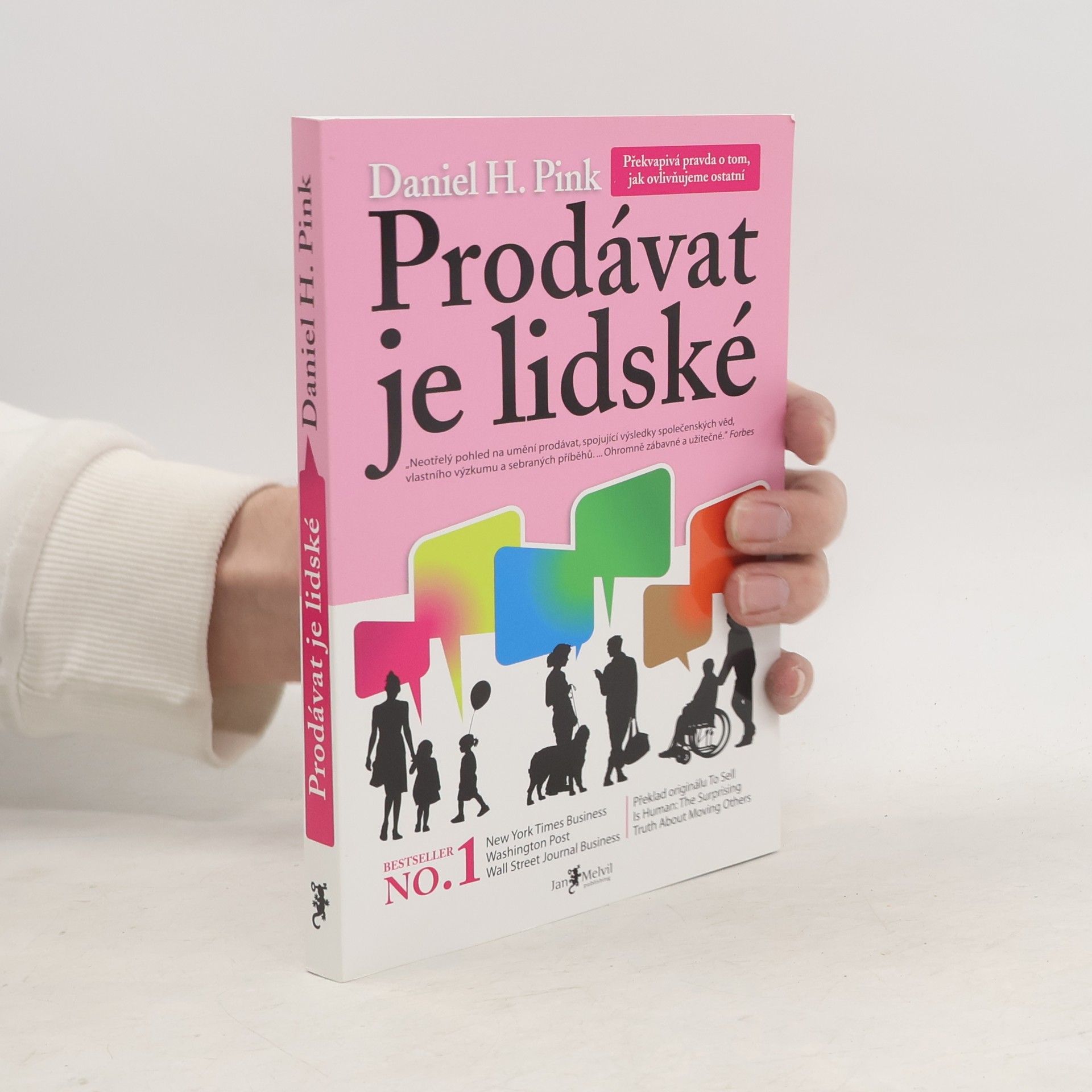 Daniel Pink Prodávat je lidské