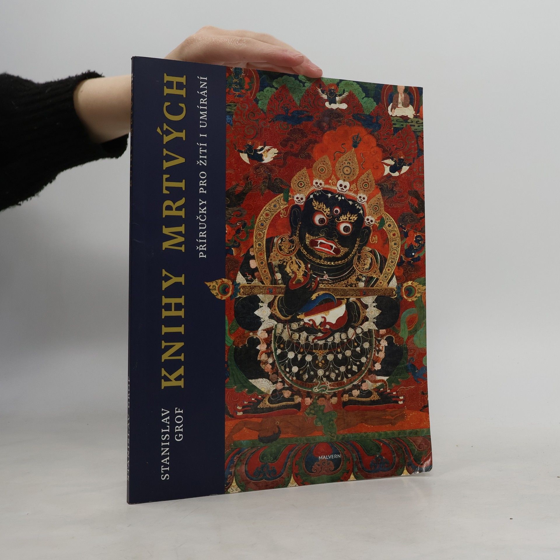 Stanislav Grof Knihy mrtvých - Příručky pro žití i umírání