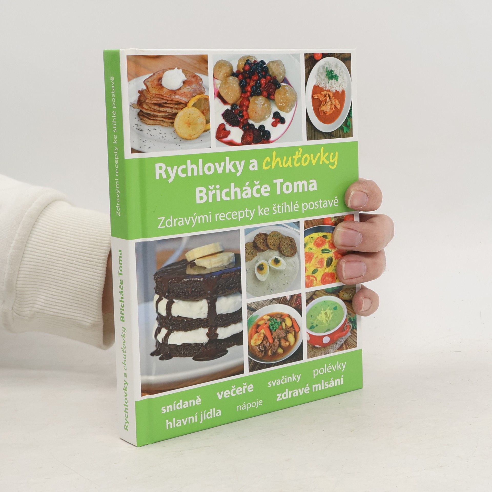 Tomáš Kosačík Rychlovky a chuťovky Břicháče Toma