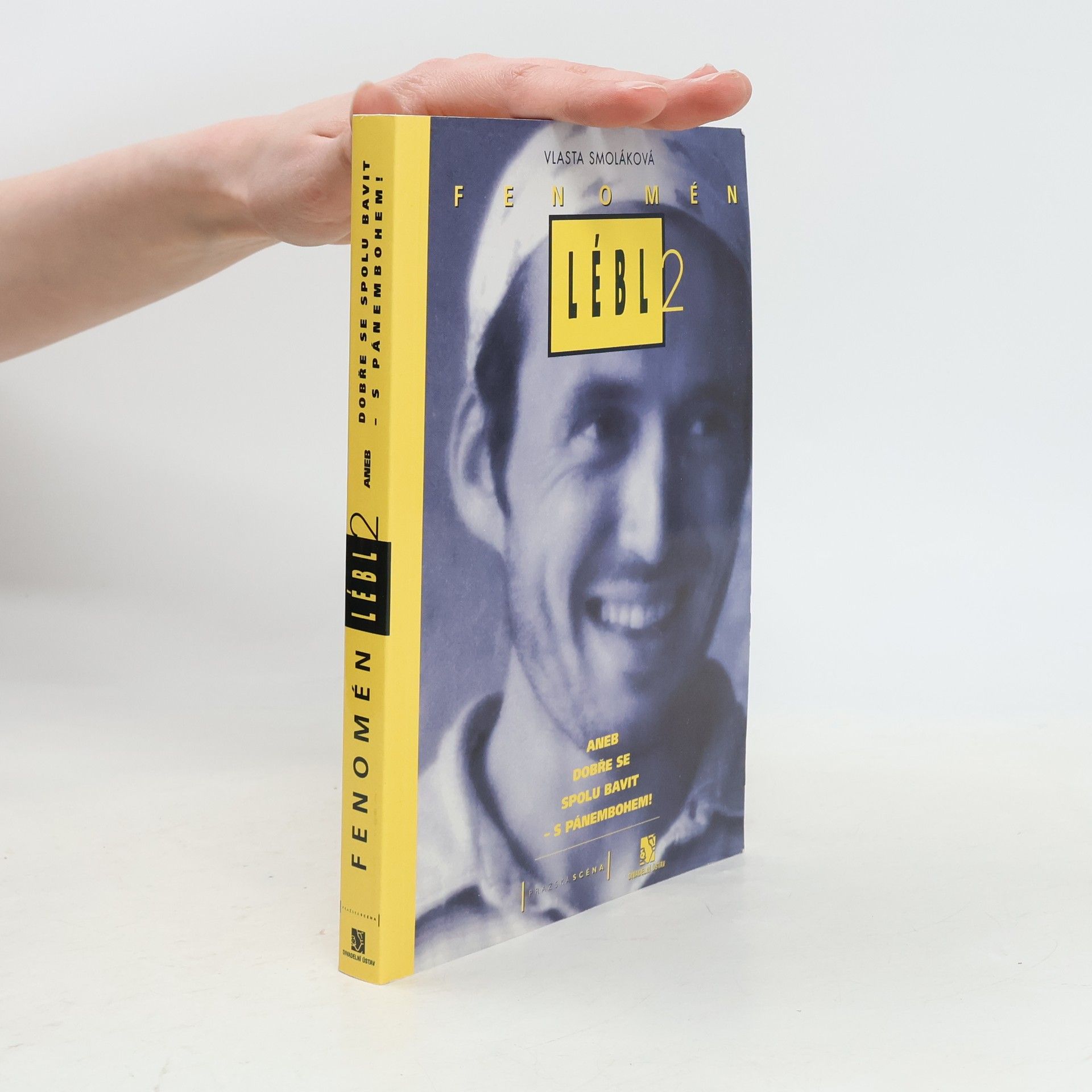Fenomén Lébl 2, aneb, Dobře se spolu bavit - s Pánembohem!