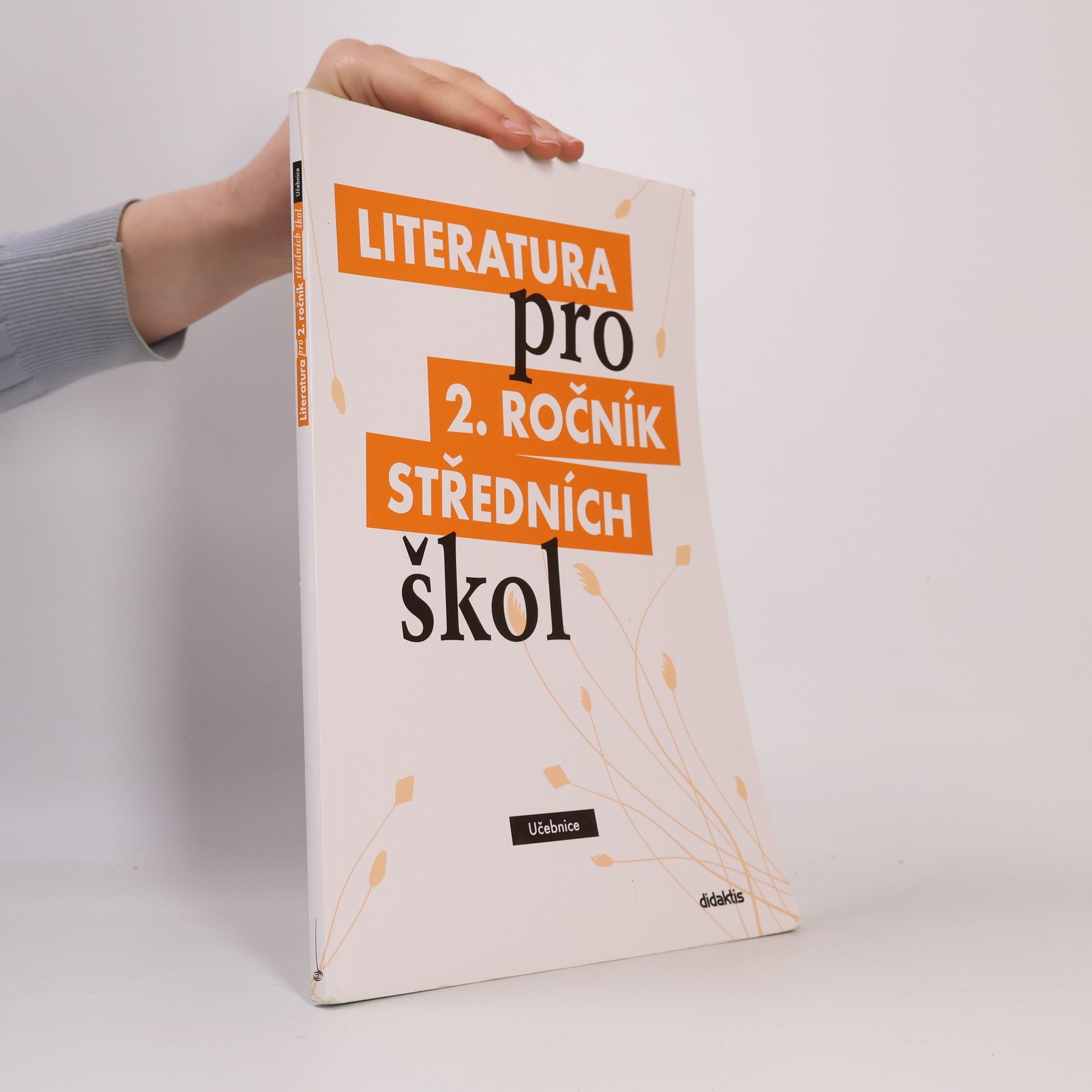 Ivana Šelešovská Literatura pro 2. ročník středních škol