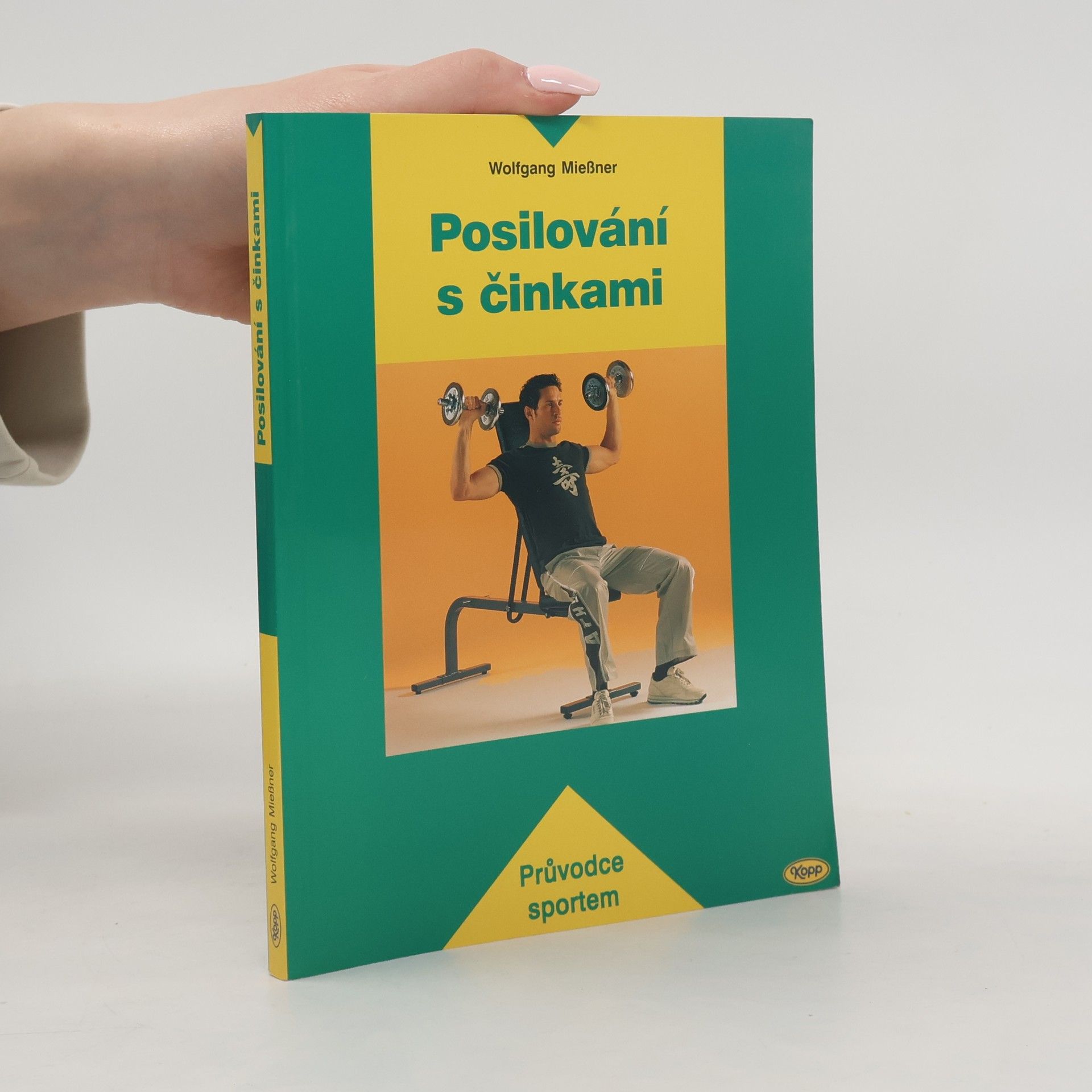 Wolfgang Mießner Posilování s činkami