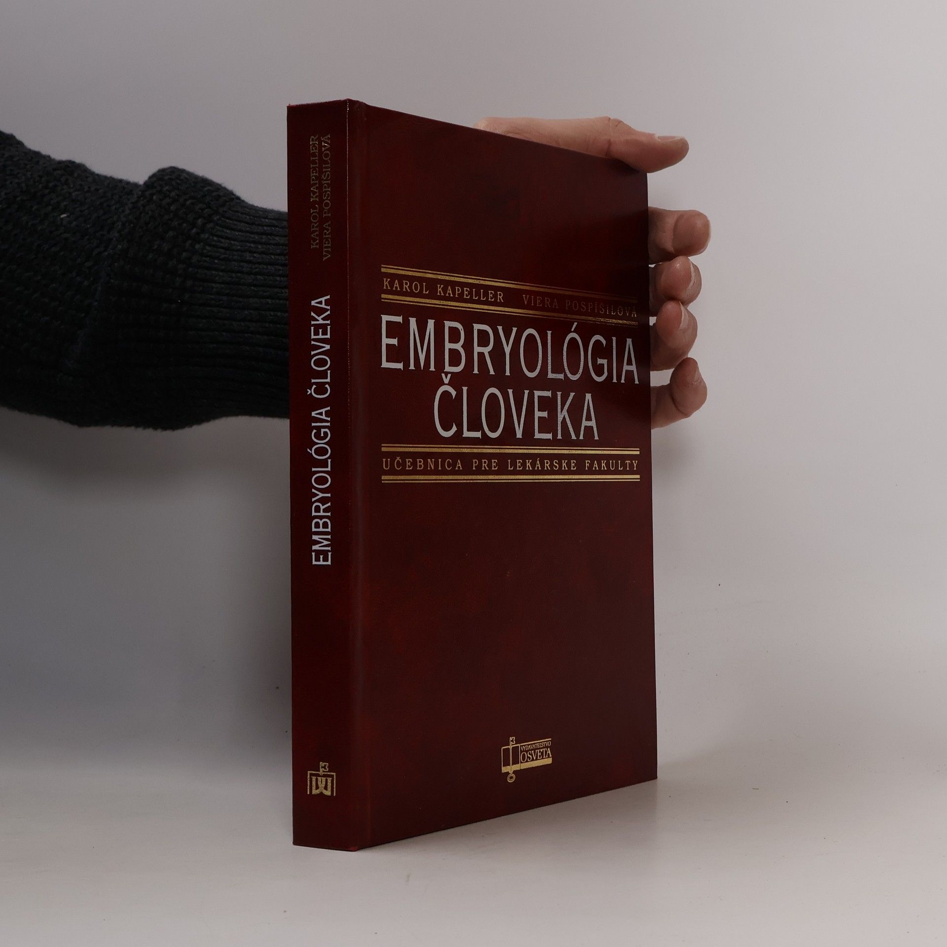 Karol Kapeller Embryológia človeka : učebnica pre lekárske fakulty