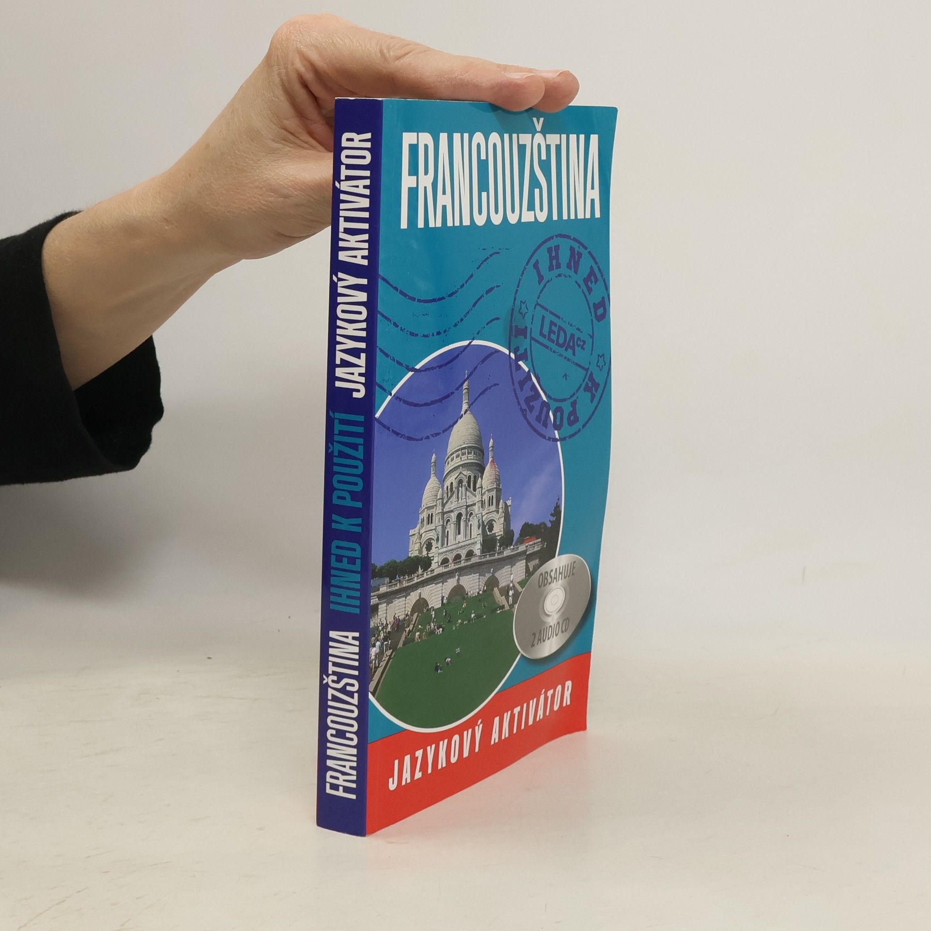 Francouzština. Ihned k použití. Jazykový aktivátor