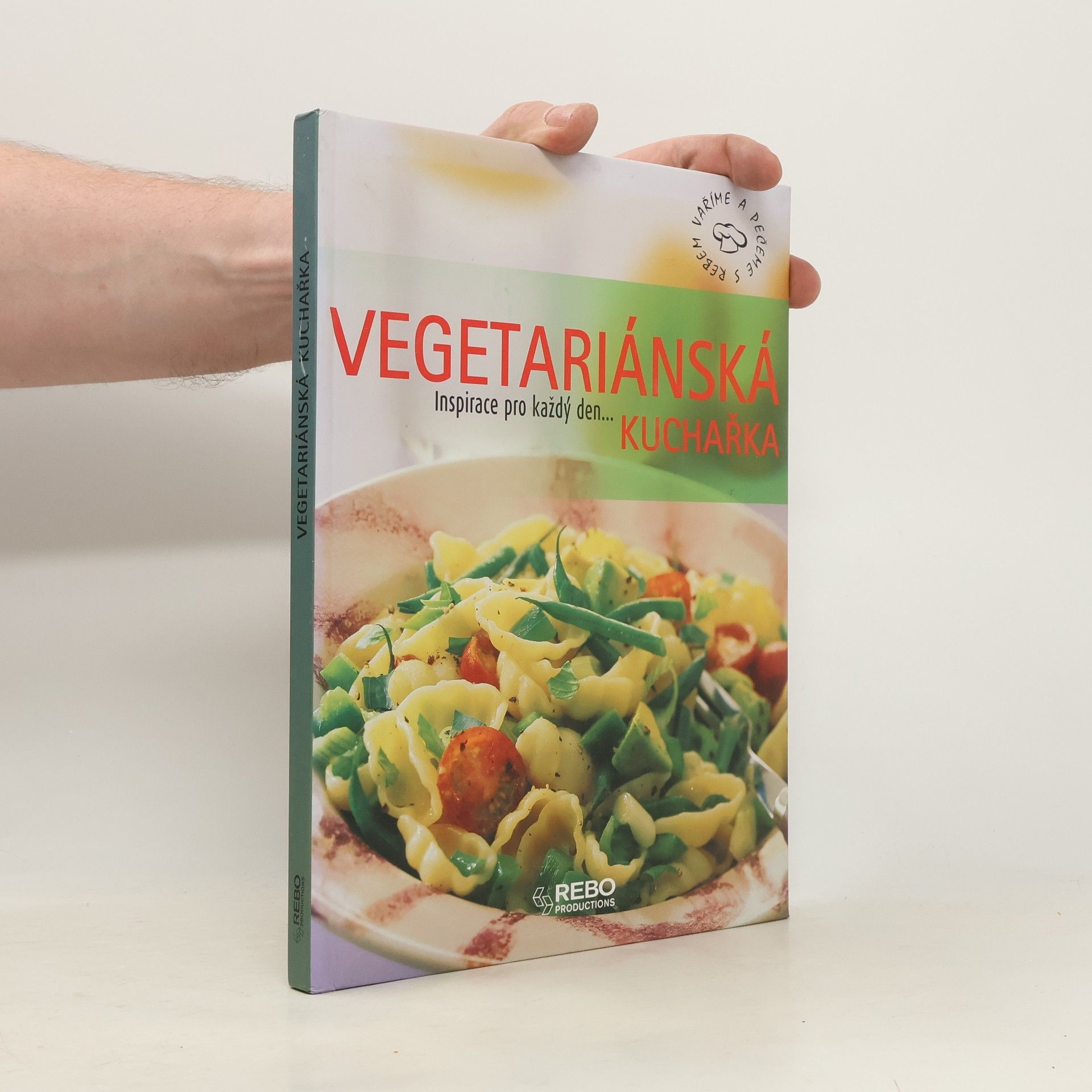 Autorenkollektiv Vegetariánská kuchařka
