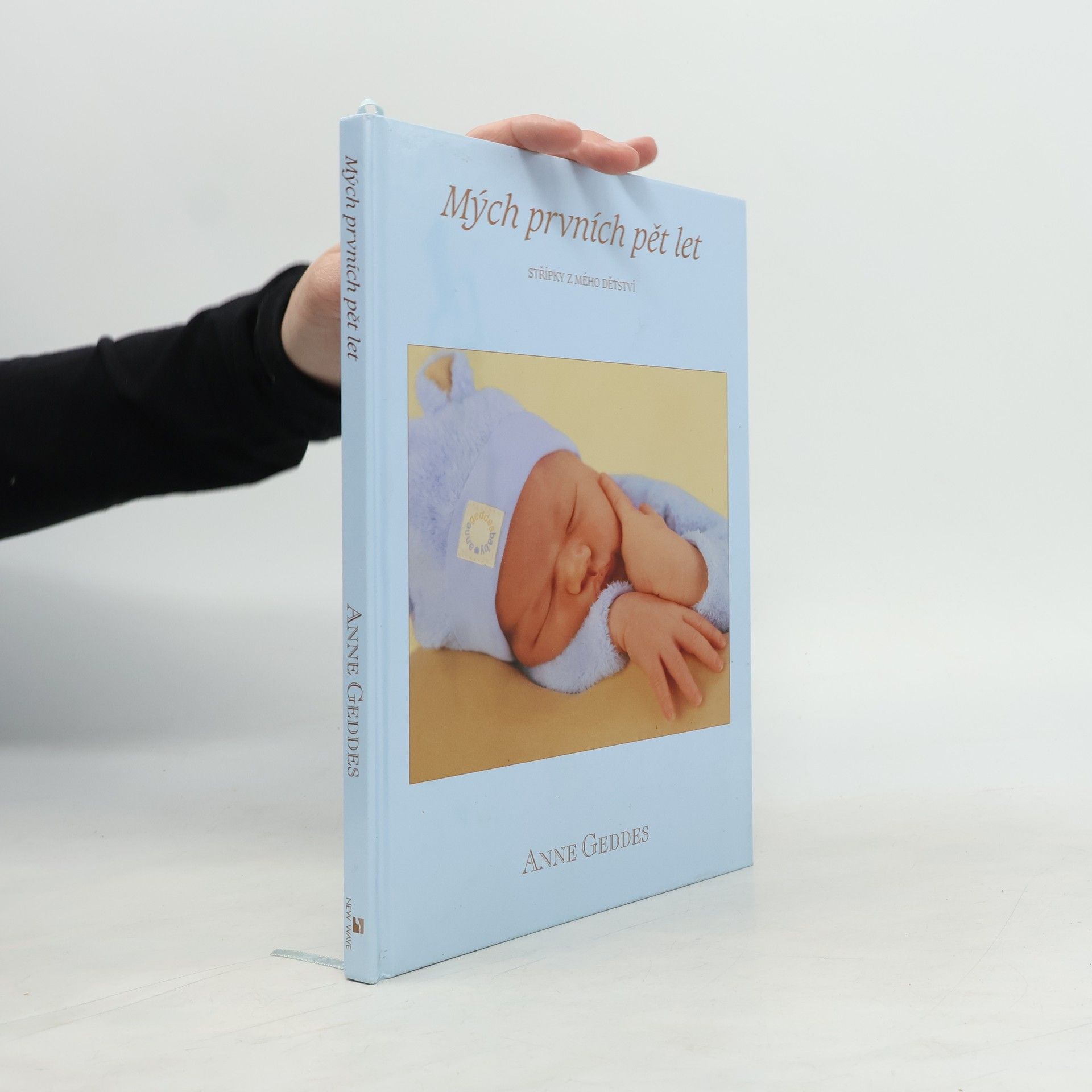 Anne Geddes Mých prvních pět let