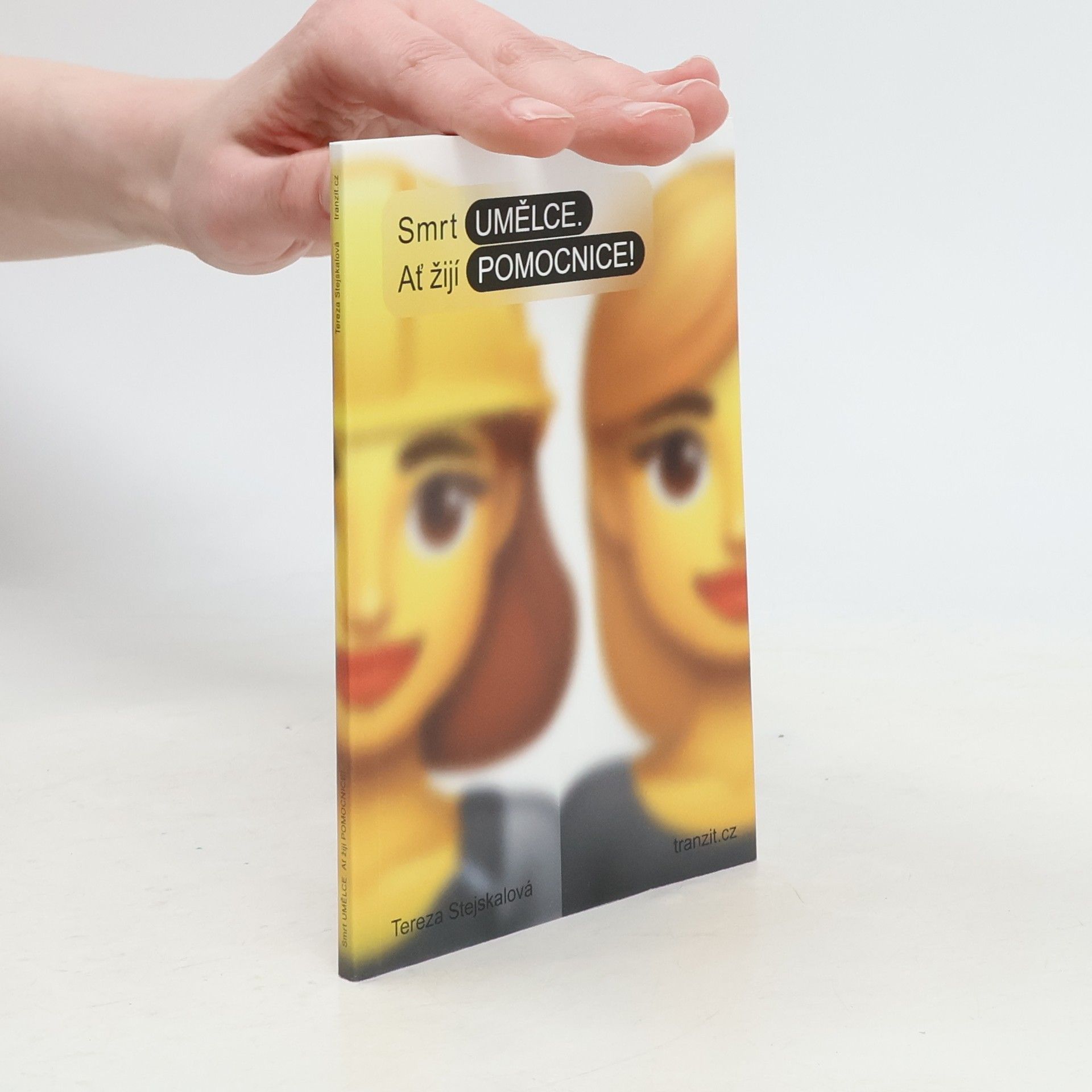 Smrt umělce. Ať žijí pomocnice!