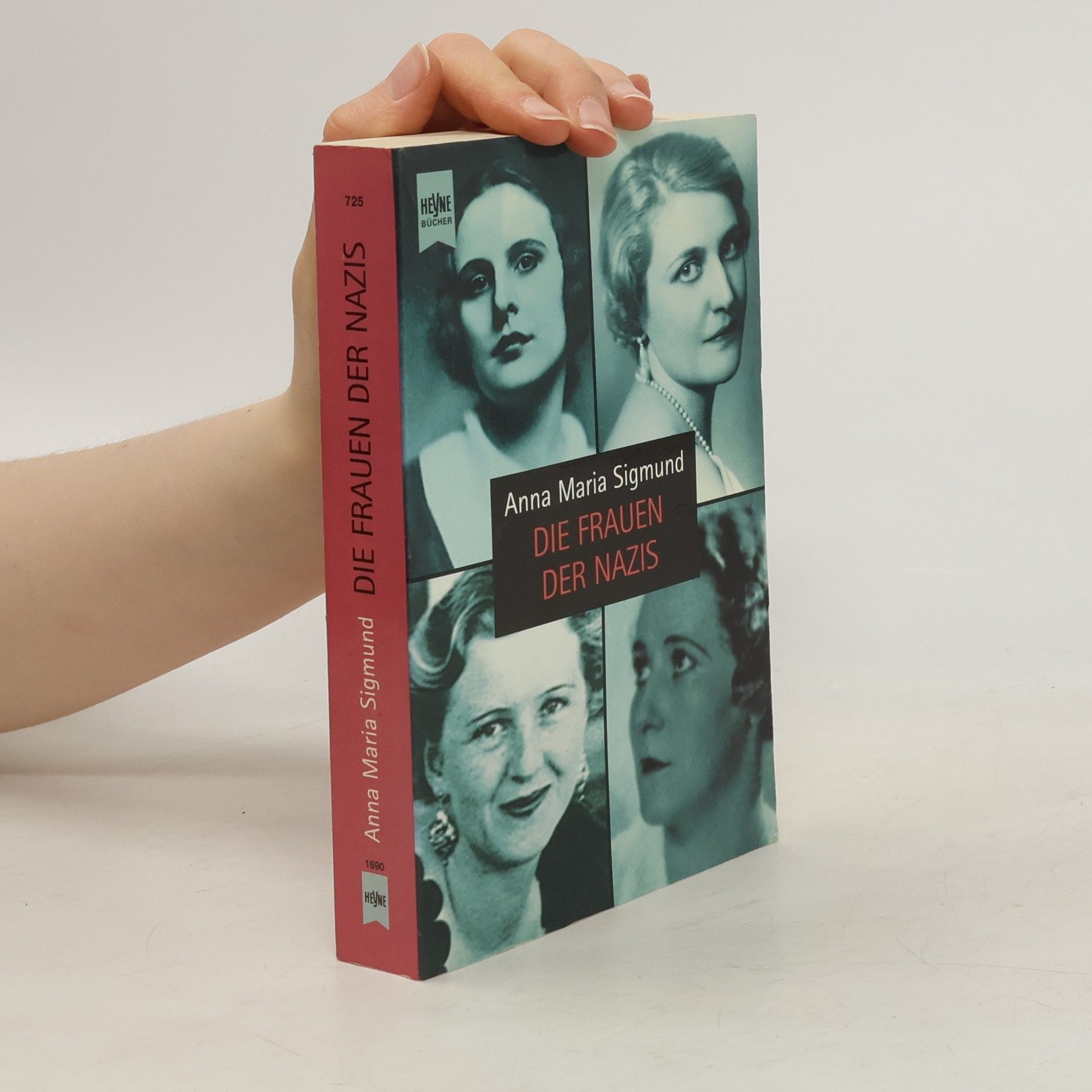 Anna Maria Sigmund Die Frauen der Nazis
