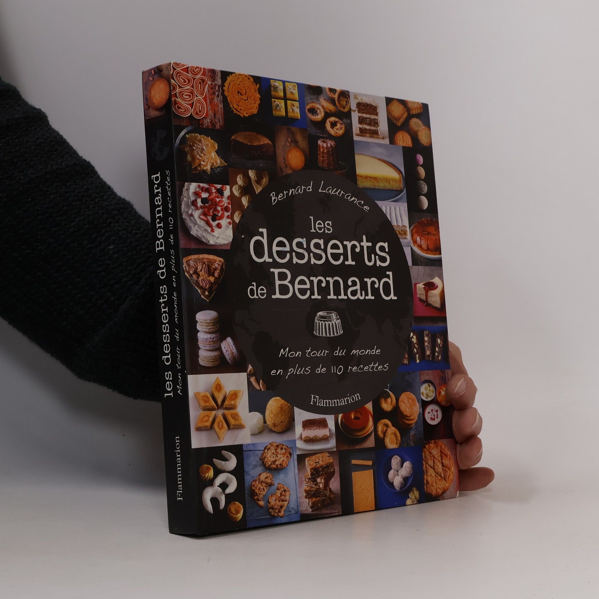 Bernard Laurance Les desserts de Bernard