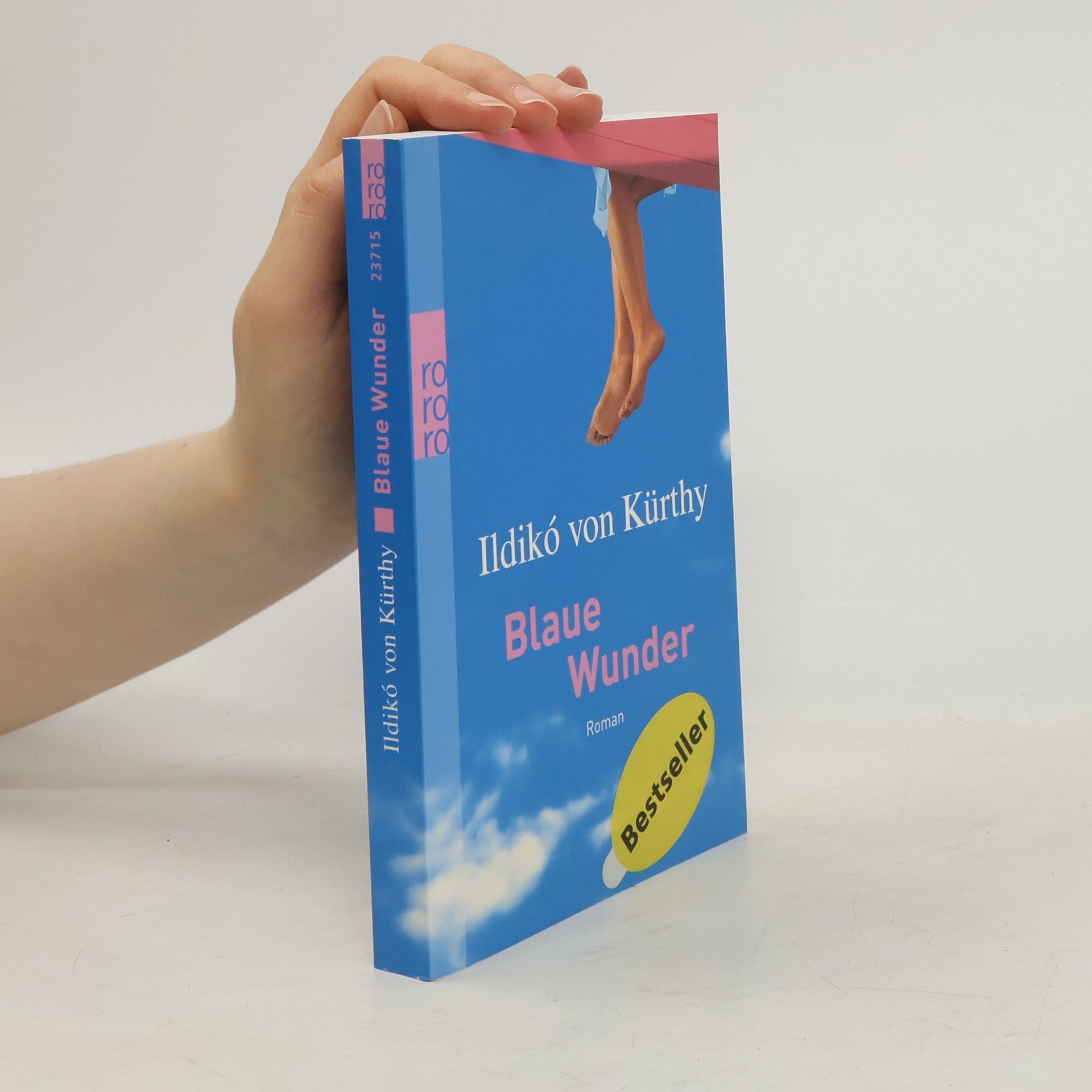 Ildikó von Kürthy Blaue Wunder